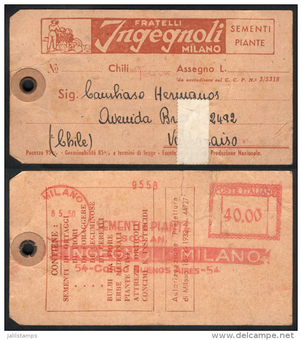Mail Tag Of A Parcel Post With Vegetable Products, Sent From Milano To Valpara&iacute;so (Chile) On 8/MAY/1950 With... - Sin Clasificación