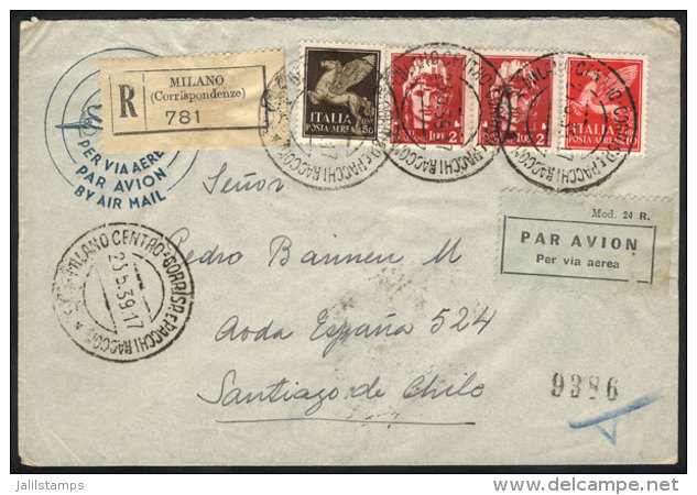 Registered Airmail Cover Sent From Milano To Santiago De Chile On 23/JUN/1939 Franked With 14.50L., Excellent... - Sin Clasificación