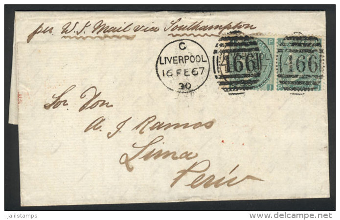 Entire Letter Sent From Liverpool To Lima On 16/FE/1867 Franked With Pair Sc.48 And Duplex Cancel "466", With... - Sonstige & Ohne Zuordnung