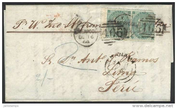 Entire Letter Sent From Liverpool To Lima On 16/DE/1864 Franked With Pair Sc.42 (one With Corner Defect) And Duplex... - Other & Unclassified