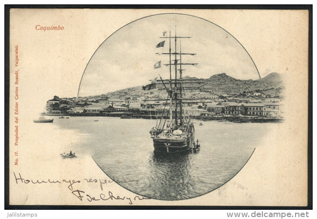 COQUIMBO: Sailing Boat, View From The Port, Editor Carlos Brandt, Used In 1904, VF Quality! - Chile