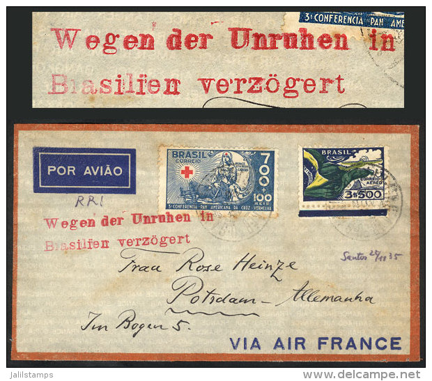 Cover Sent From Santos To Germany On 25/NO/1935, With Very Interesting Red Mark Applied In Germany: "Wegen Der... - Sonstige & Ohne Zuordnung