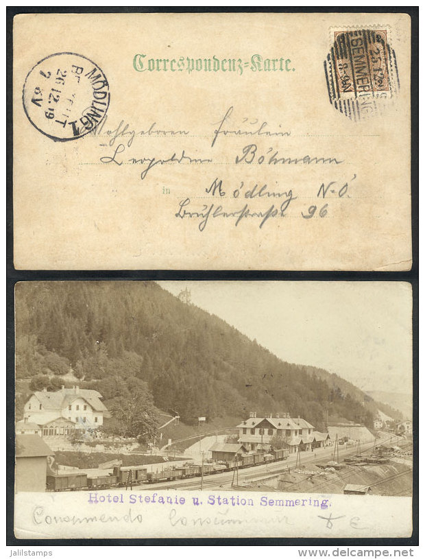 Postcard With View Of 'Hotel Stefanie U. Station Semmering', Franked With 2kr. And Sent From SEMMERING To... - Otros & Sin Clasificación