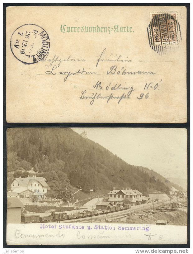 Postcard With View Of 'Hotel Stefanie U. Station Semmering', Franked With 2kr. And Sent From SEMMERING To... - Other & Unclassified