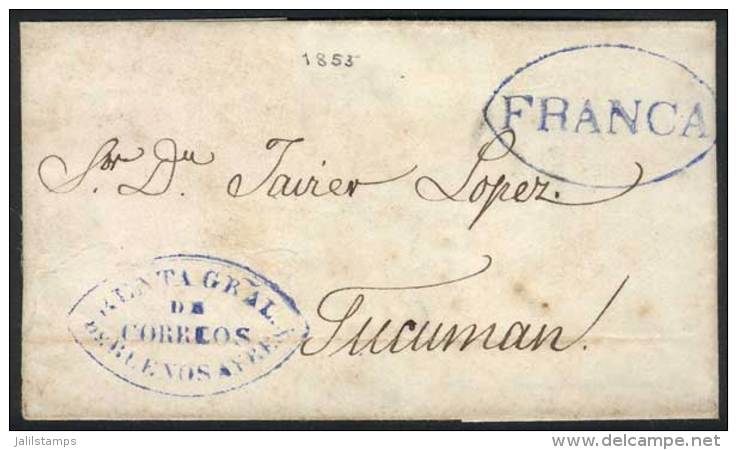 Undated Folded Cover (circa 1855) Sent To Tucum&aacute;n, With Blue "Renta Gral De Correos De Buenos Ayres" And... - Other & Unclassified