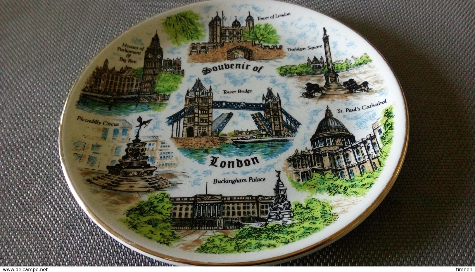 SOUVENIR OF LONDON - MONUMENTS -  ASSIETTE FAÏENCE - TOWER BRIDGE - BIG BEN - ST PAUL'S - PICCADILLY - BUCKINGHAM - Unclassified