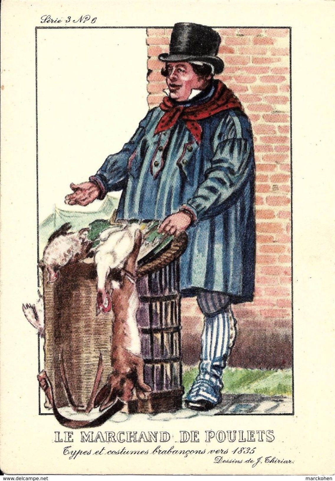 Types Et Costumes Brabançons Vers 1835, Dessins De James Thiriar : Le Marchand De Poulets. CPSM. - Lots, Séries, Collections
