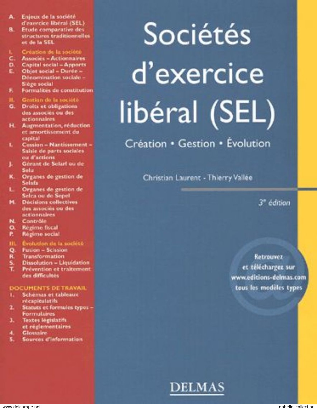 Sociétés D'exercice Libéral (Sel). 3ème Édition Christian Laurent - Right