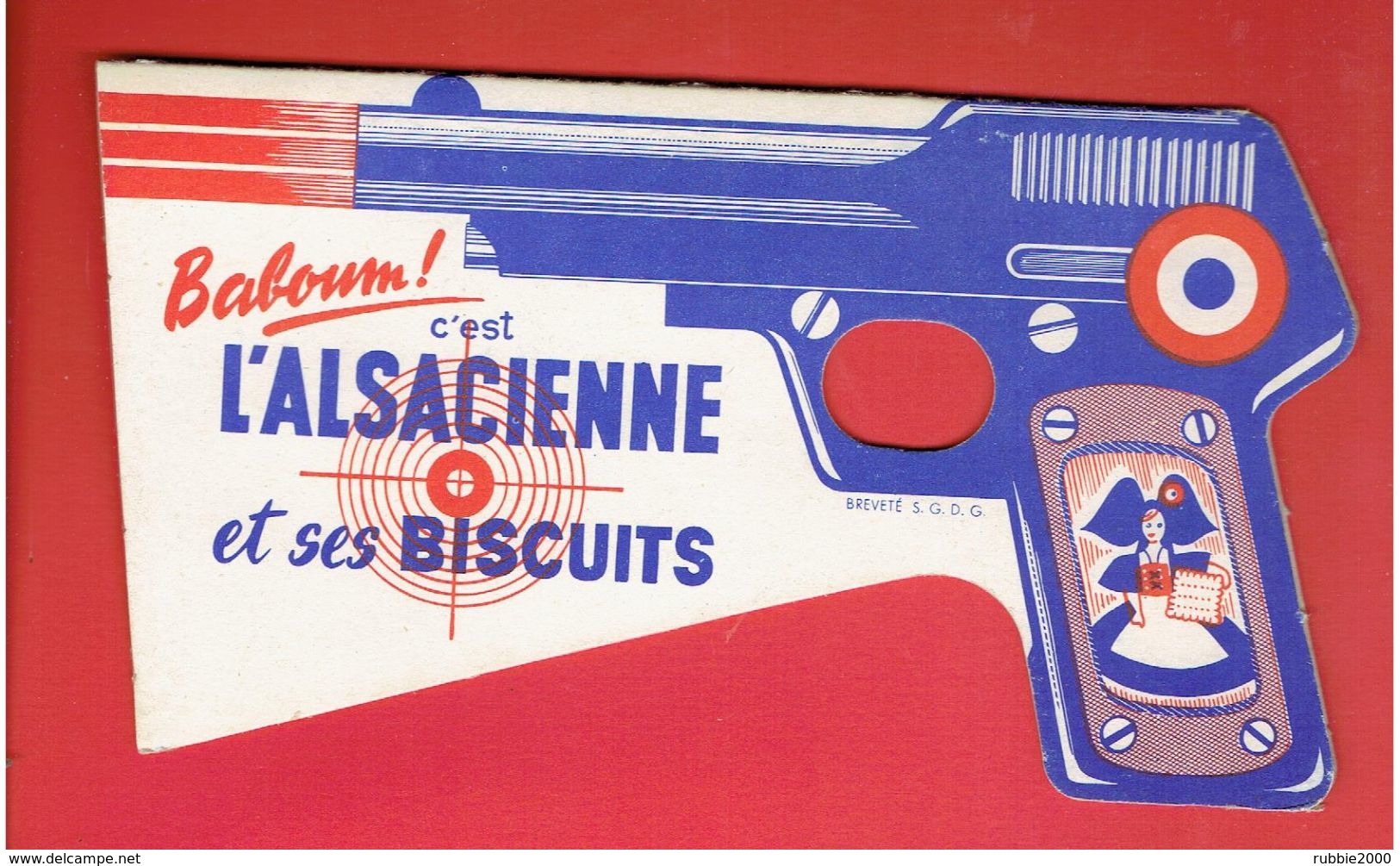 PUBLICITE EN CARTON L ALSACIENNE ET SES BISCUITS REVOLVER SONORE QUI FAIT BABOUM - Andere & Zonder Classificatie