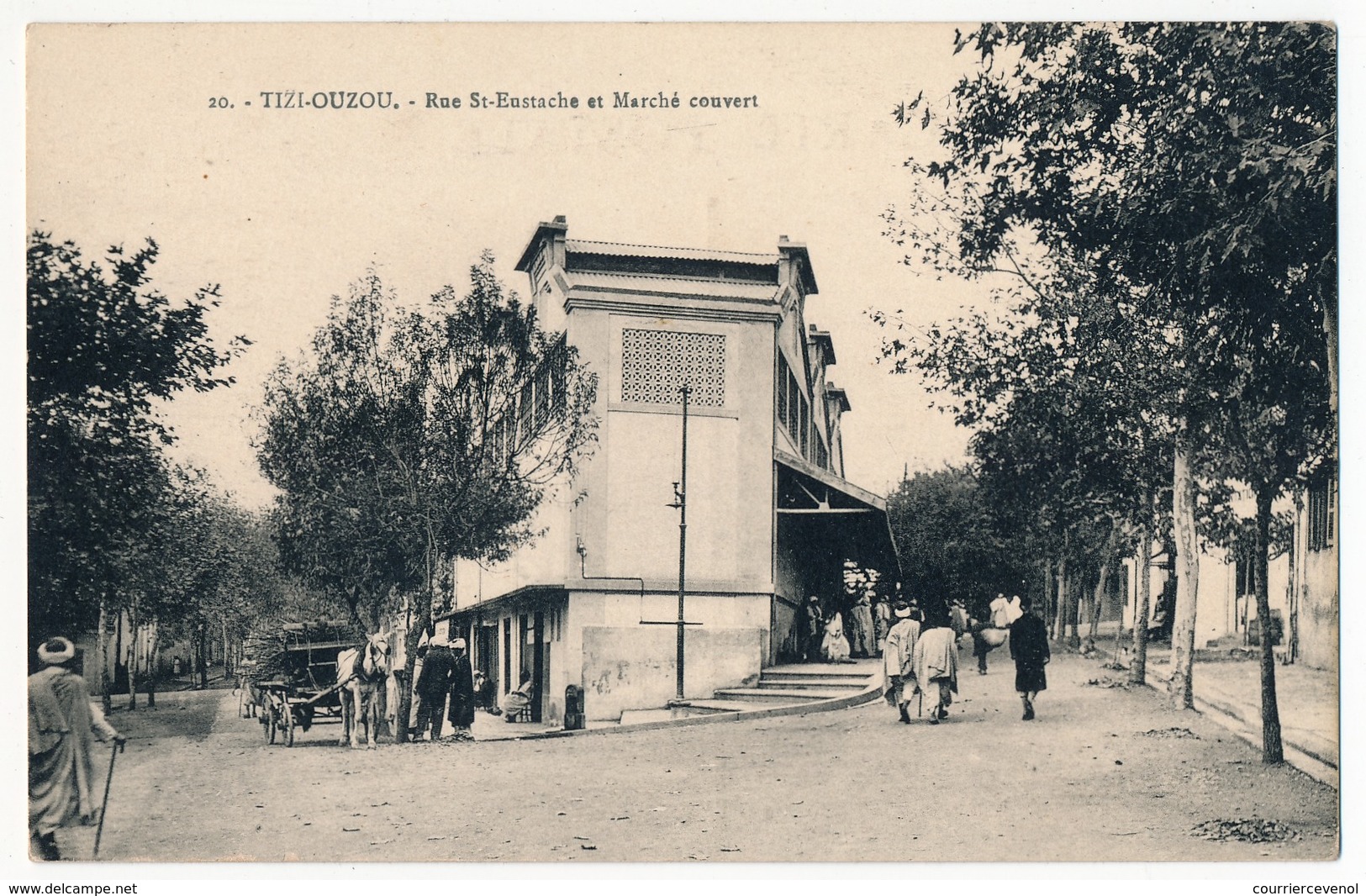 CPA - TIZI-OUZOU (Algérie) - Rue St-Eustache Et Marché Couvert - Tizi Ouzou