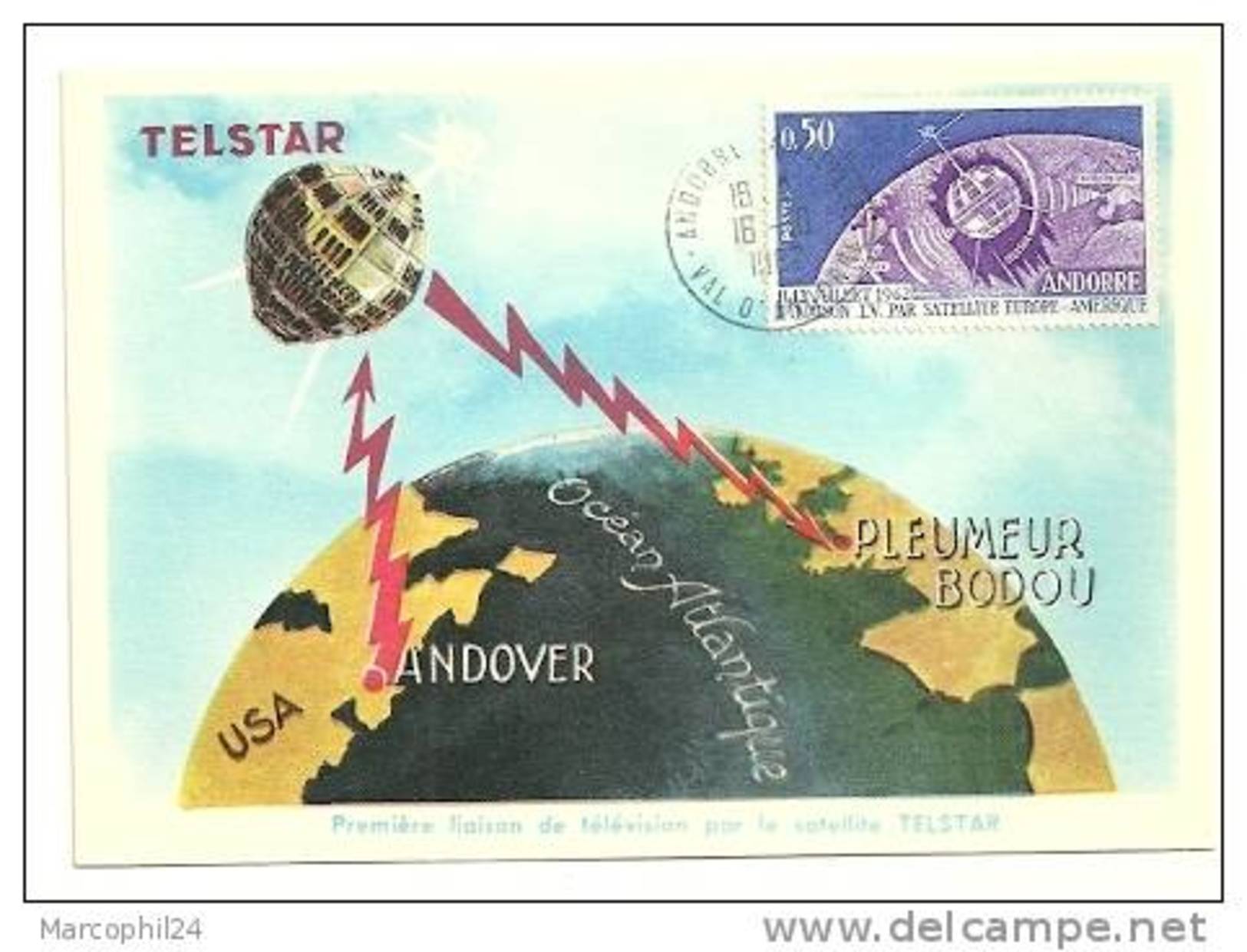 ANDORRE (Val D') = ANDORRE La VIEILLE 1962 =  CARTE MAXIMUM + N° 165 'TELSTAR' - Maximum Cards