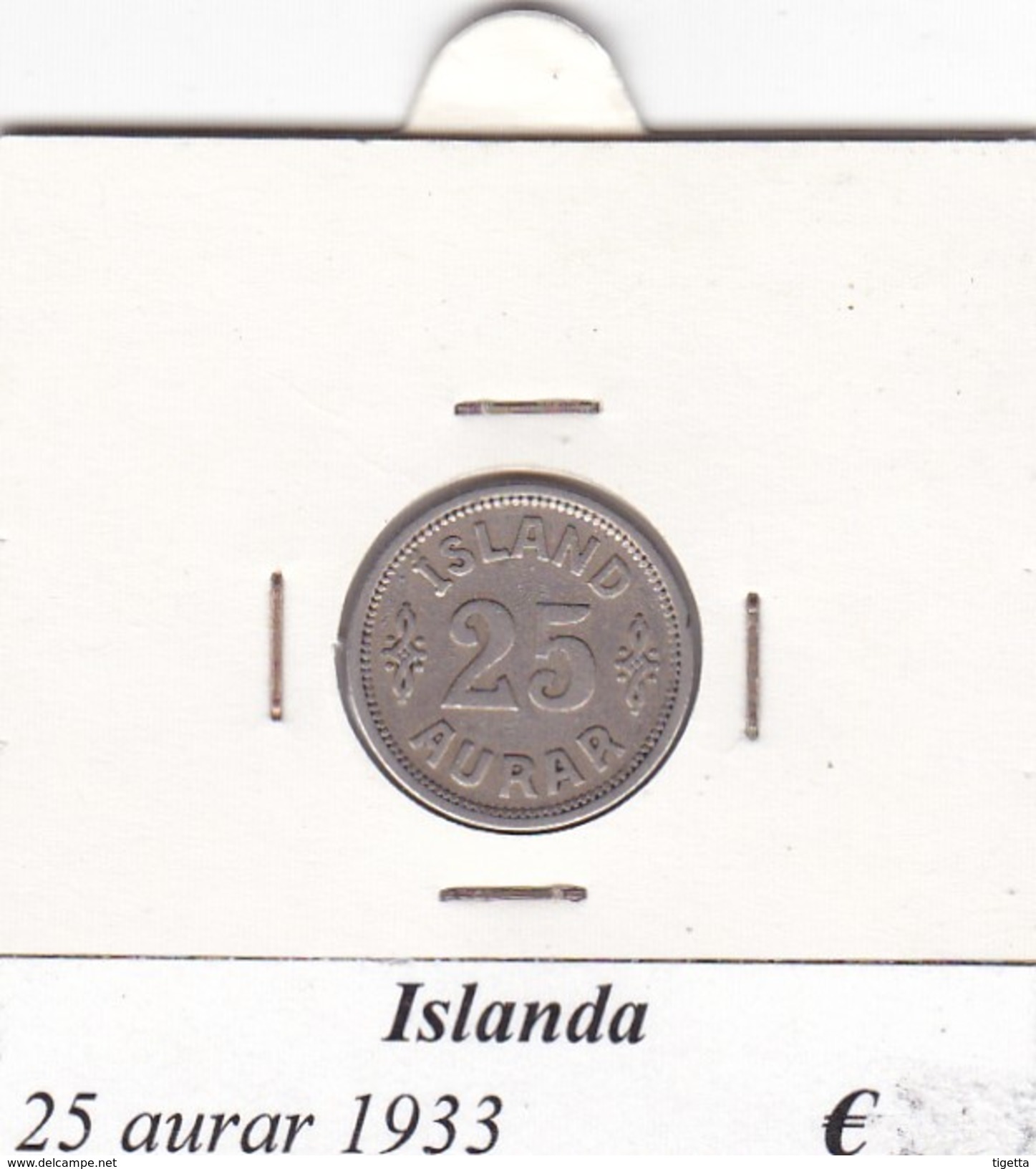 ISLANDA   25 AURAR   ANNO 1933  COME DA FOTO - Iceland