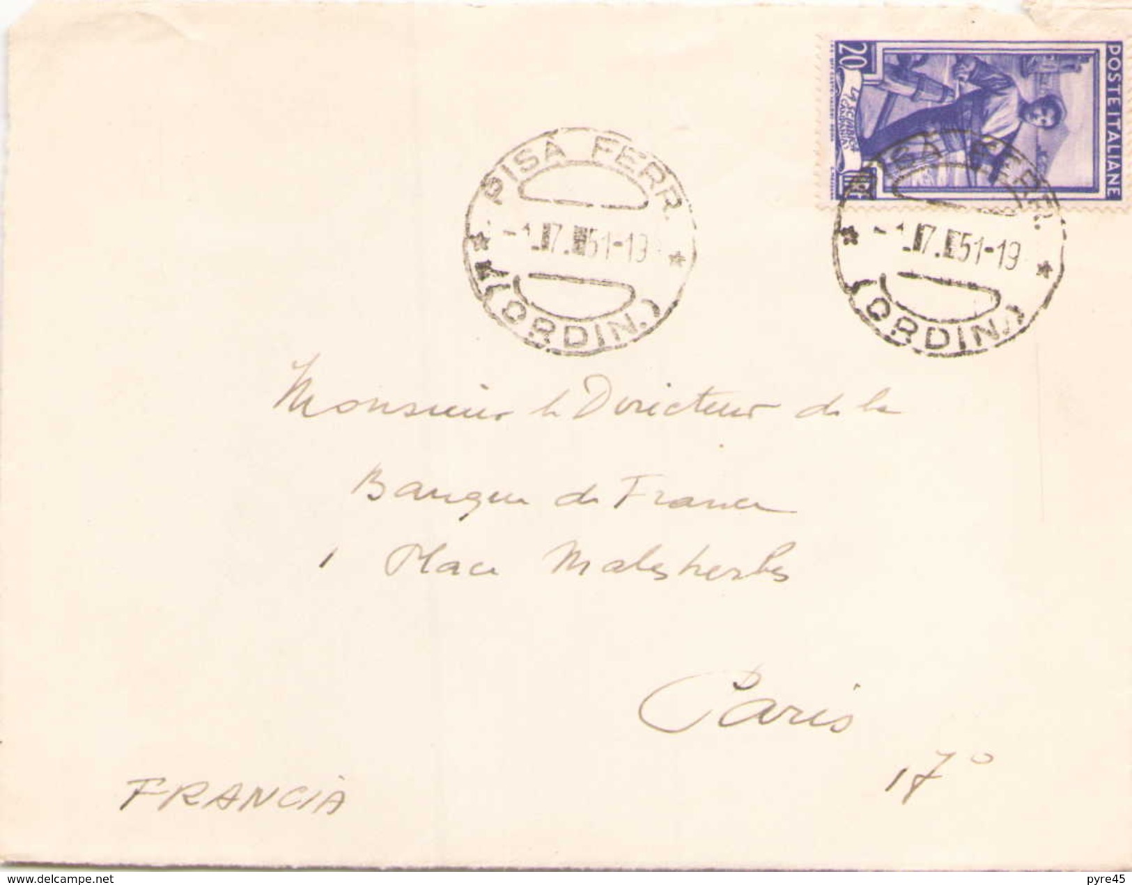 ITALIE FRAGMENT D ENVELOPPE DE JUILLET 1951 DE LORDIN POUR PARIS CACHET PISA FERR - 1946-60: Marcophilie