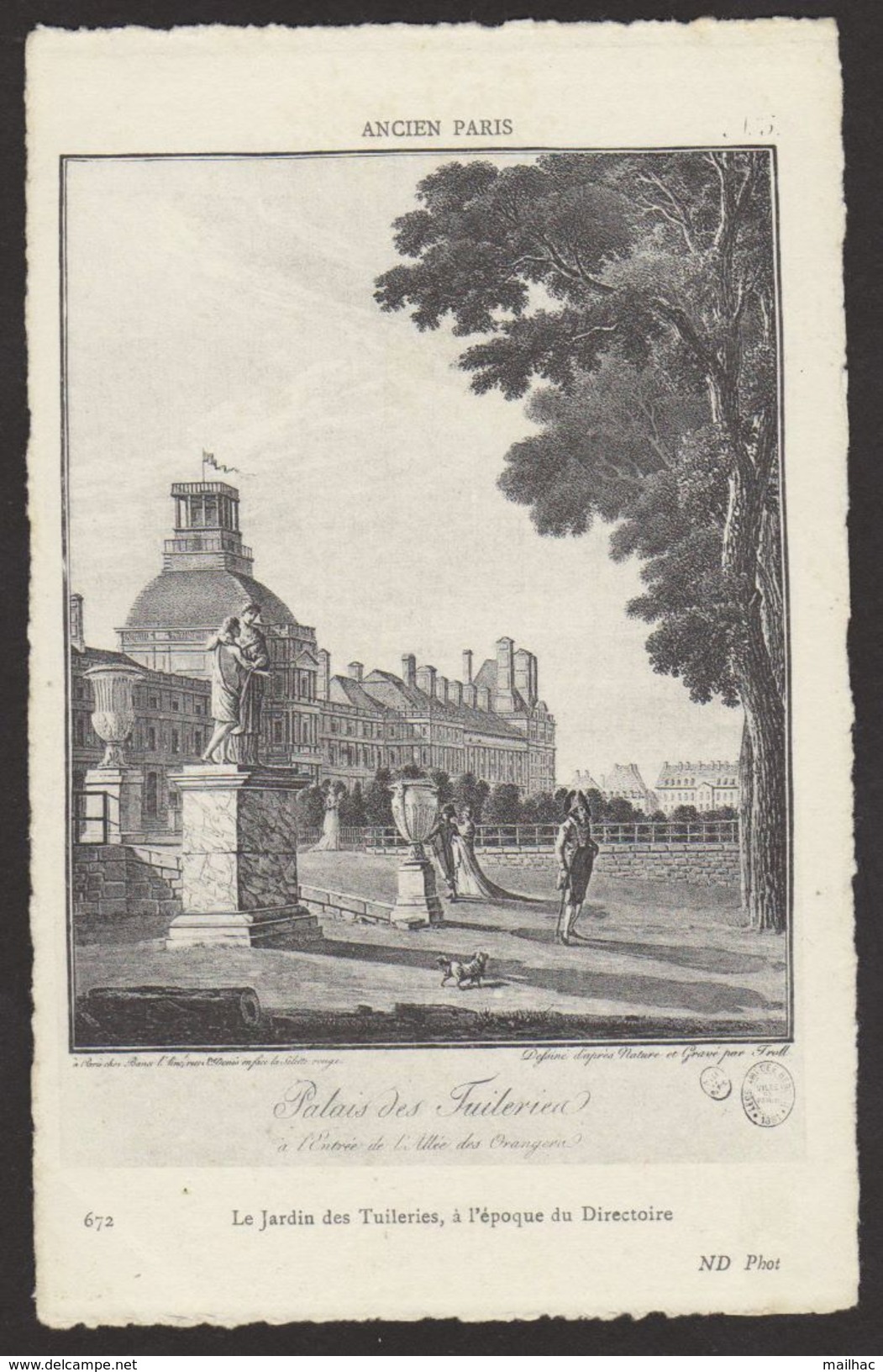 D 75 - ANCIEN PARIS - 672 - Le Jardin Des Tuileries à L'Epoque Du Directoires - Le Palais - Lots, Séries, Collections