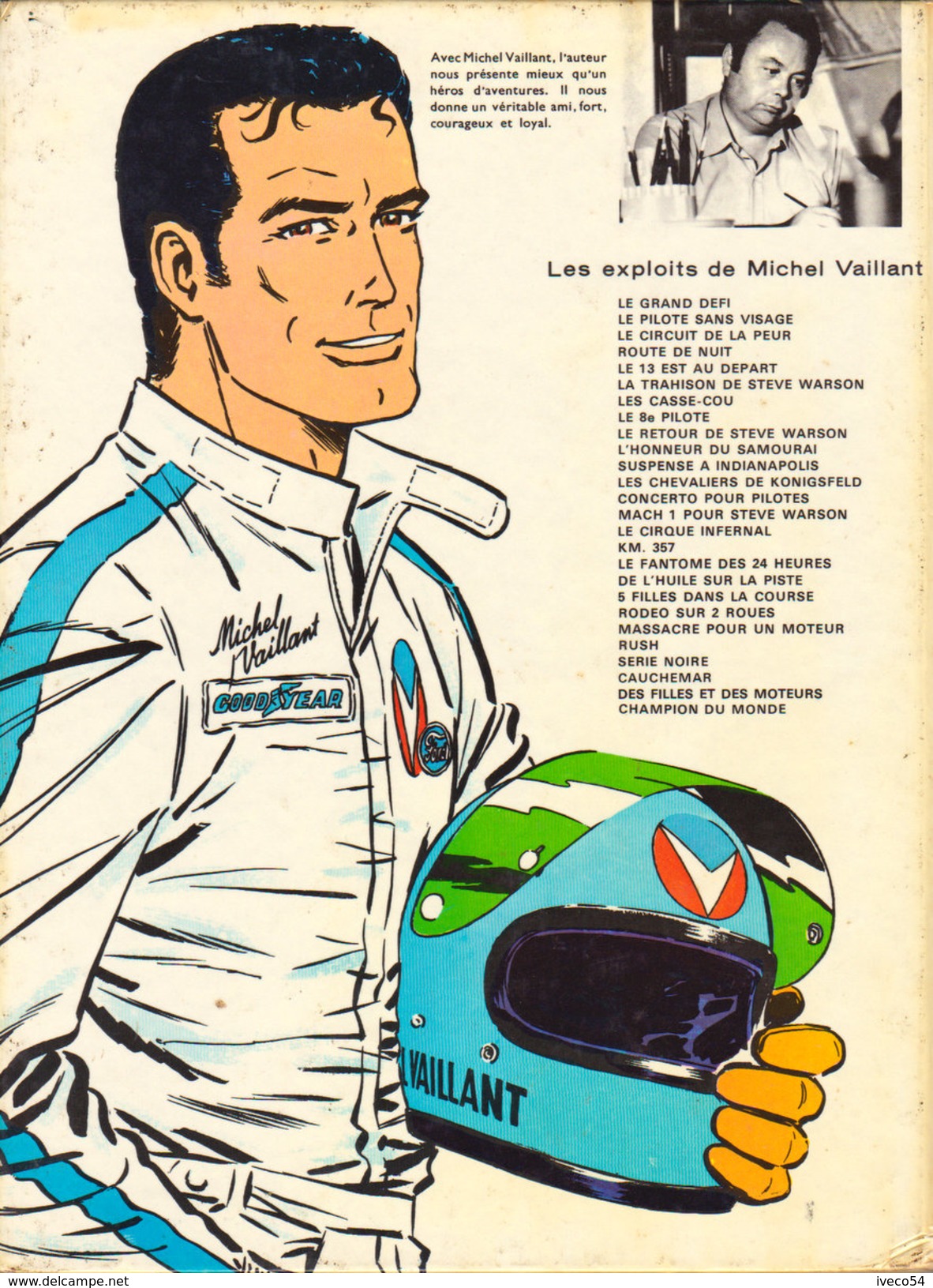 1973  Michel Vaillant "La Trahison De Steve Warson  !"Jean Graton ,édition Du Lombard ( Histoire Du Journal De Tintin ) - Vaillant