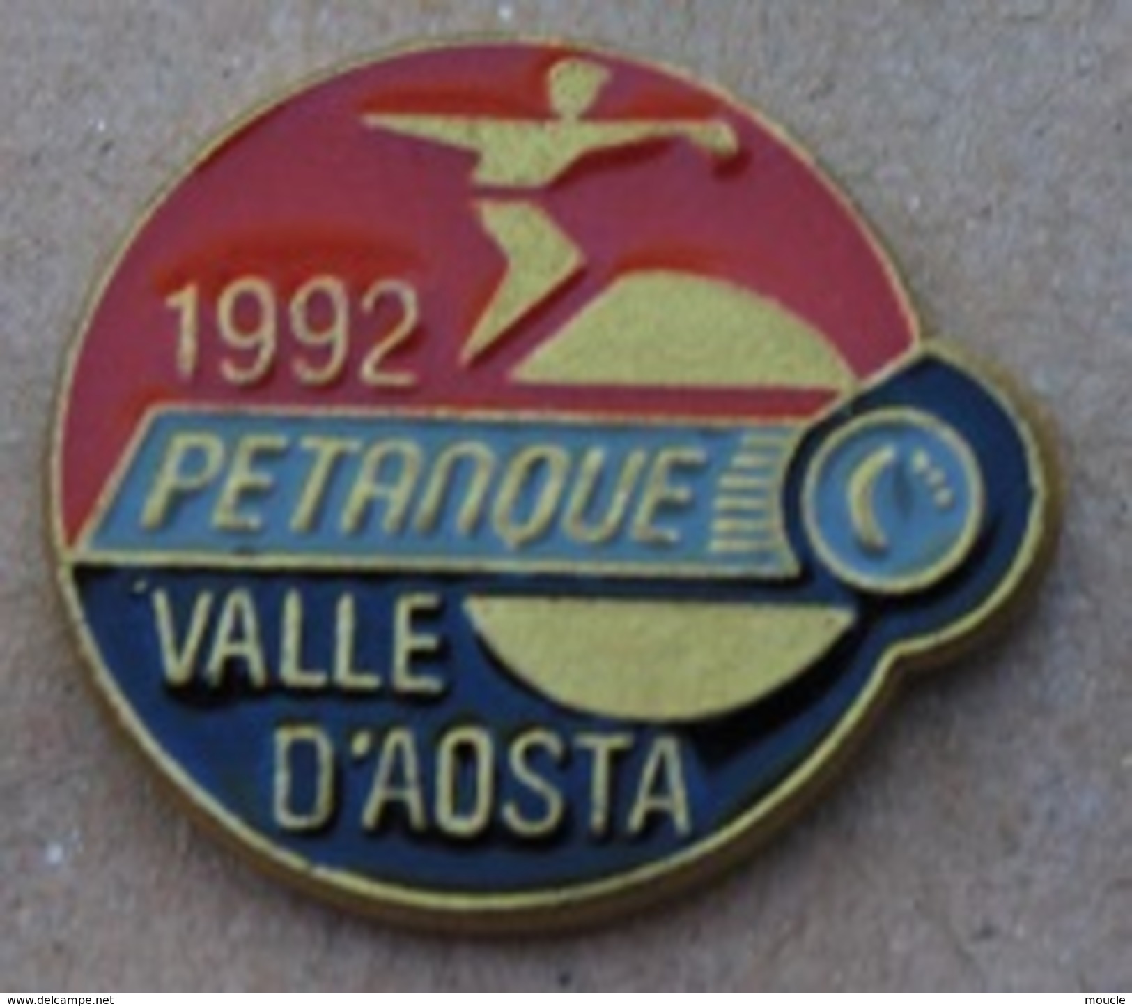 PETANQUE - VALLE D'AOSTA - 1992 -  AOSTE -         (JAUNE) - Bowls - Pétanque