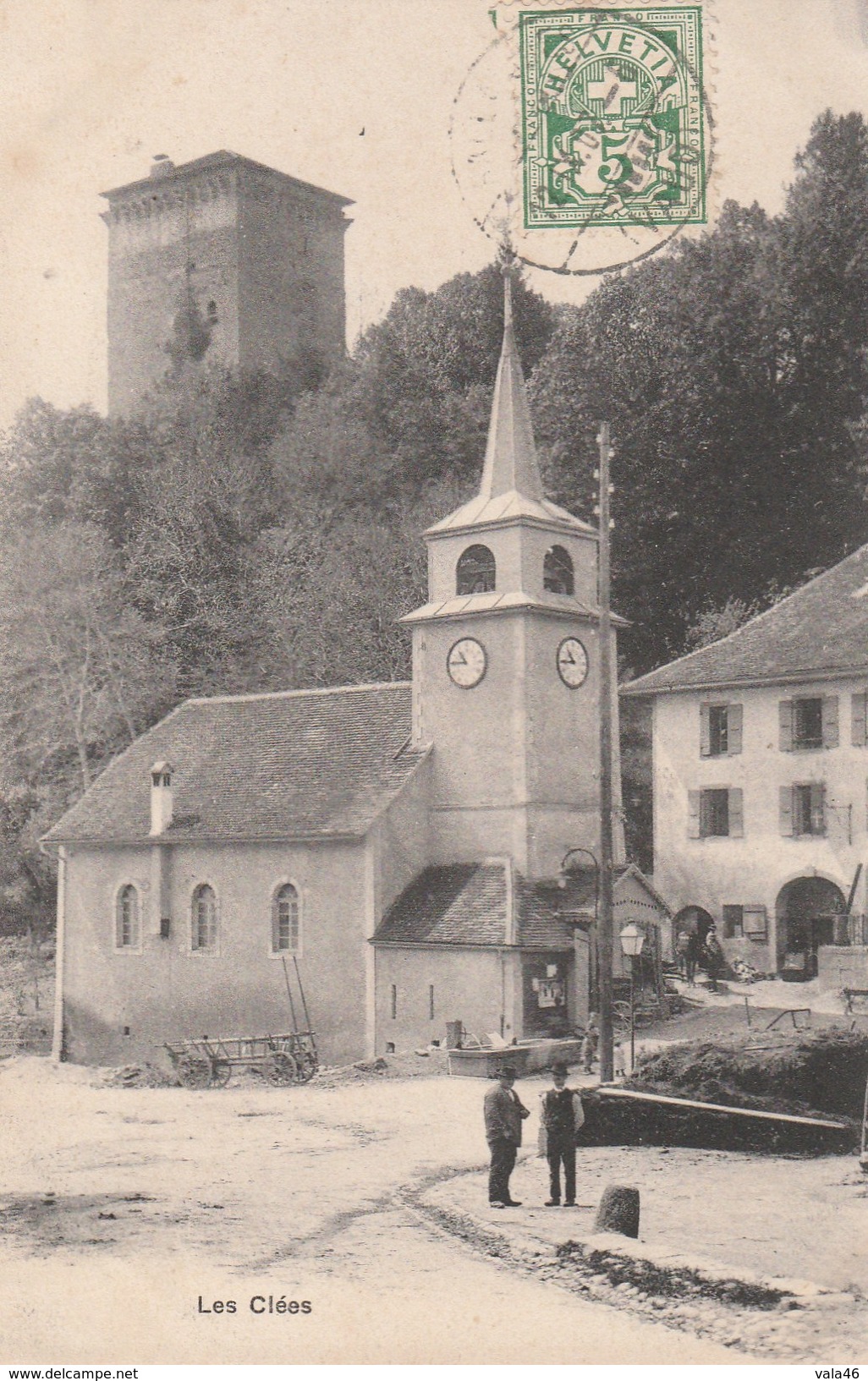 SUISSE  - LES CLEES CANTON DE VAUD  - CPA - Les Clées