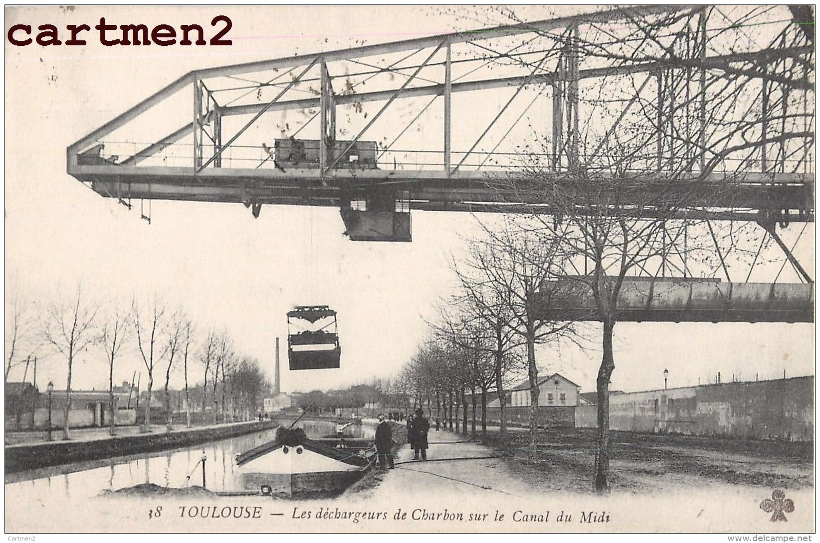 TOULOUSE LES DECHARGEURS DE CHARBON SUR LE CANAL DU MIDI GRUE PENICHE METIER 31 + CACHET MILITAIRE - Toulouse