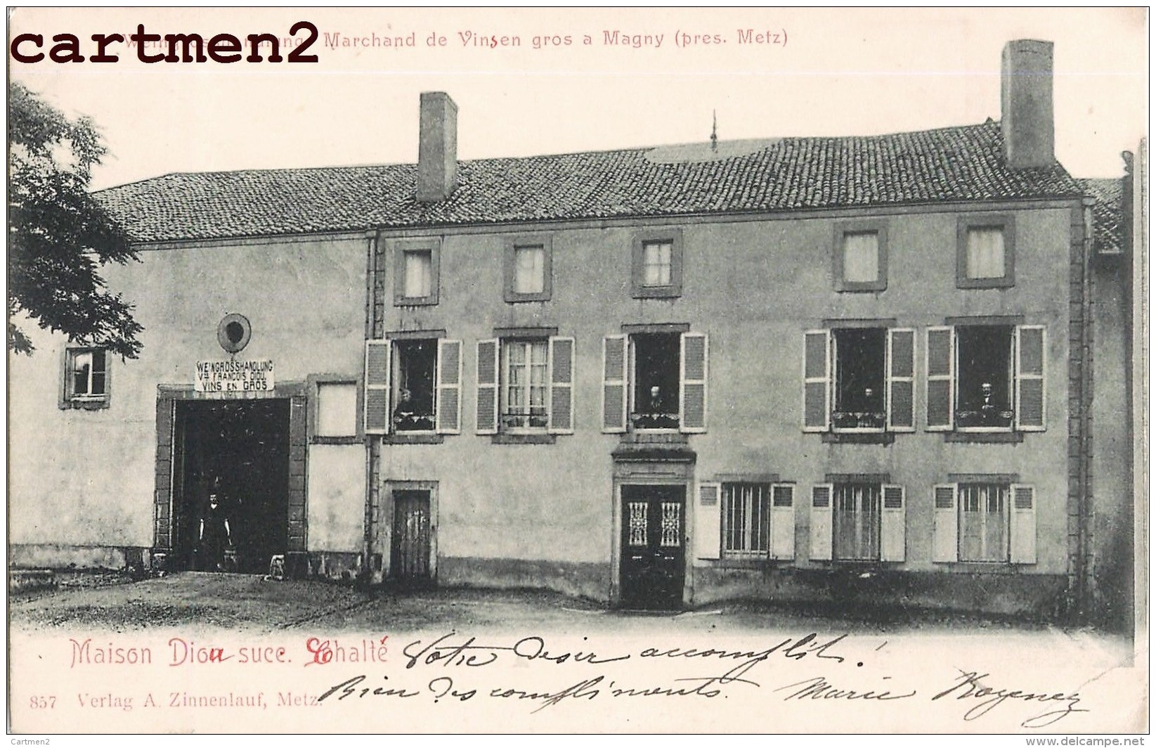 RARE CPA : MAGNY MARCHAND DE VIN EN GROS MAISON DIOU SUCCESSEUR CHALTE METZ 57 ZINNENLAUF  Louyot Fabriquant D'huile - Altri & Non Classificati