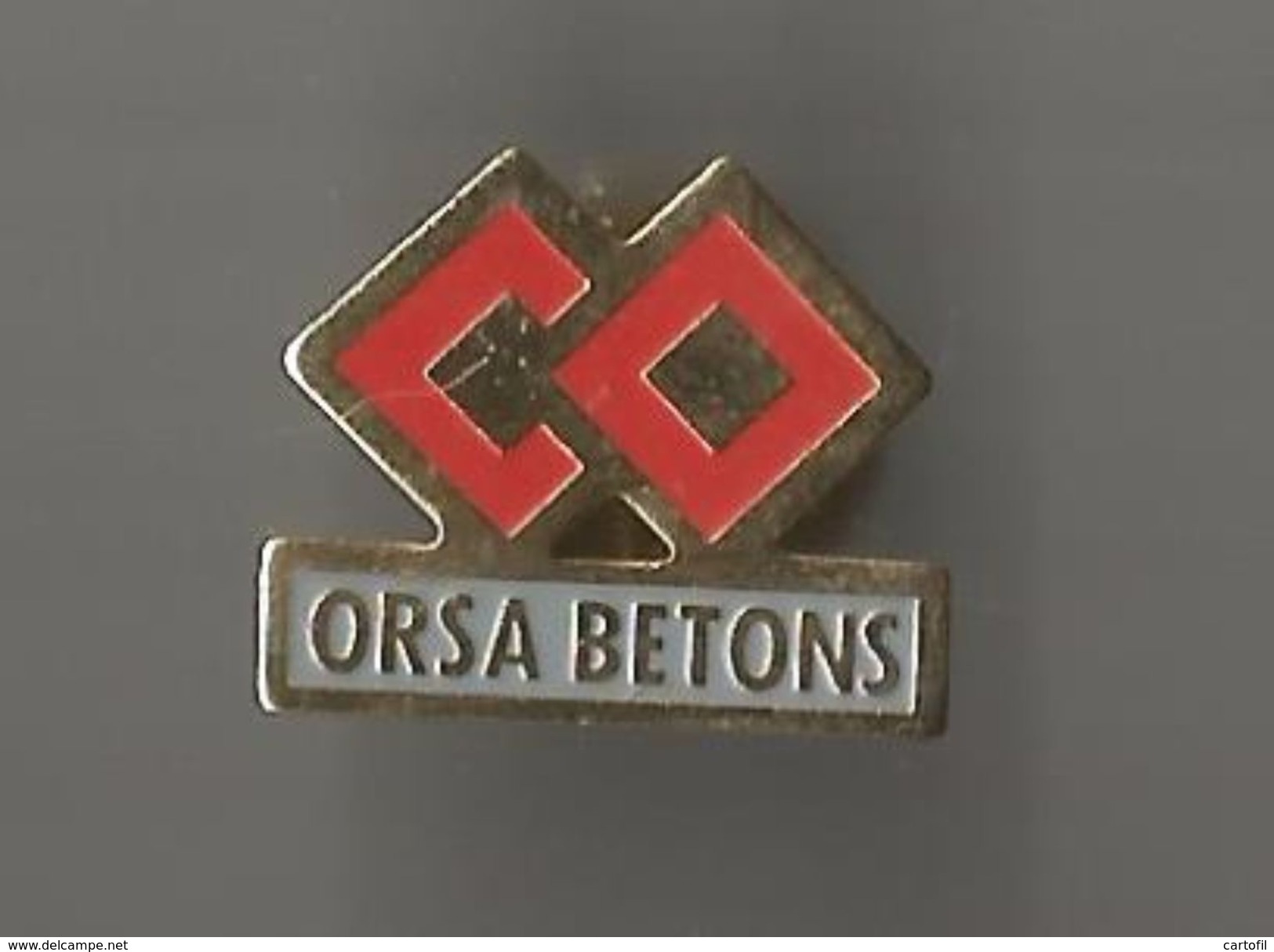 Pin´s Orsa Bétons - Autres & Non Classés