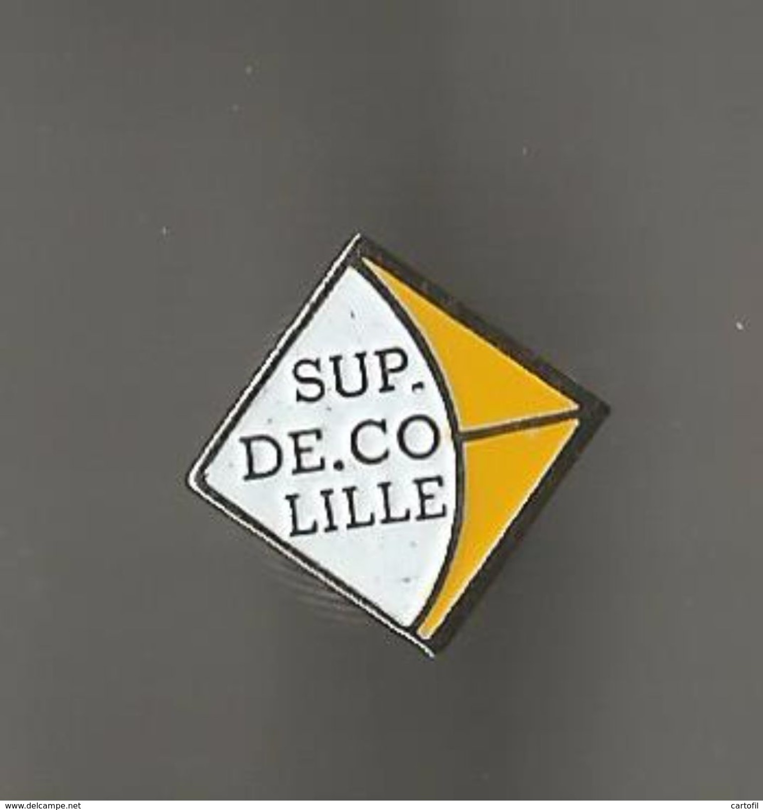 Pin´s Sup De Co Lille - Autres & Non Classés