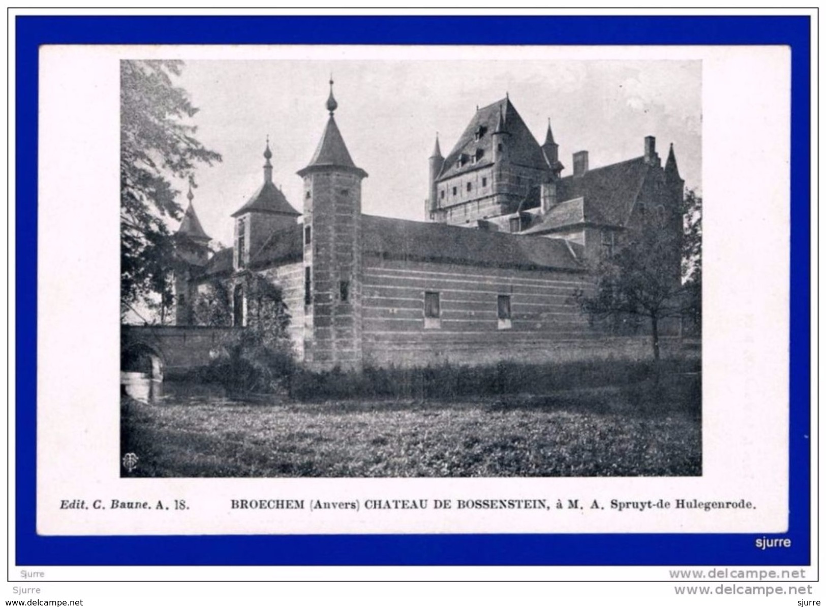 BROECHEM / Ranst - Kasteel - Château De Bossenstein à M. A. Spruyt-de Hulegenrode - Ranst
