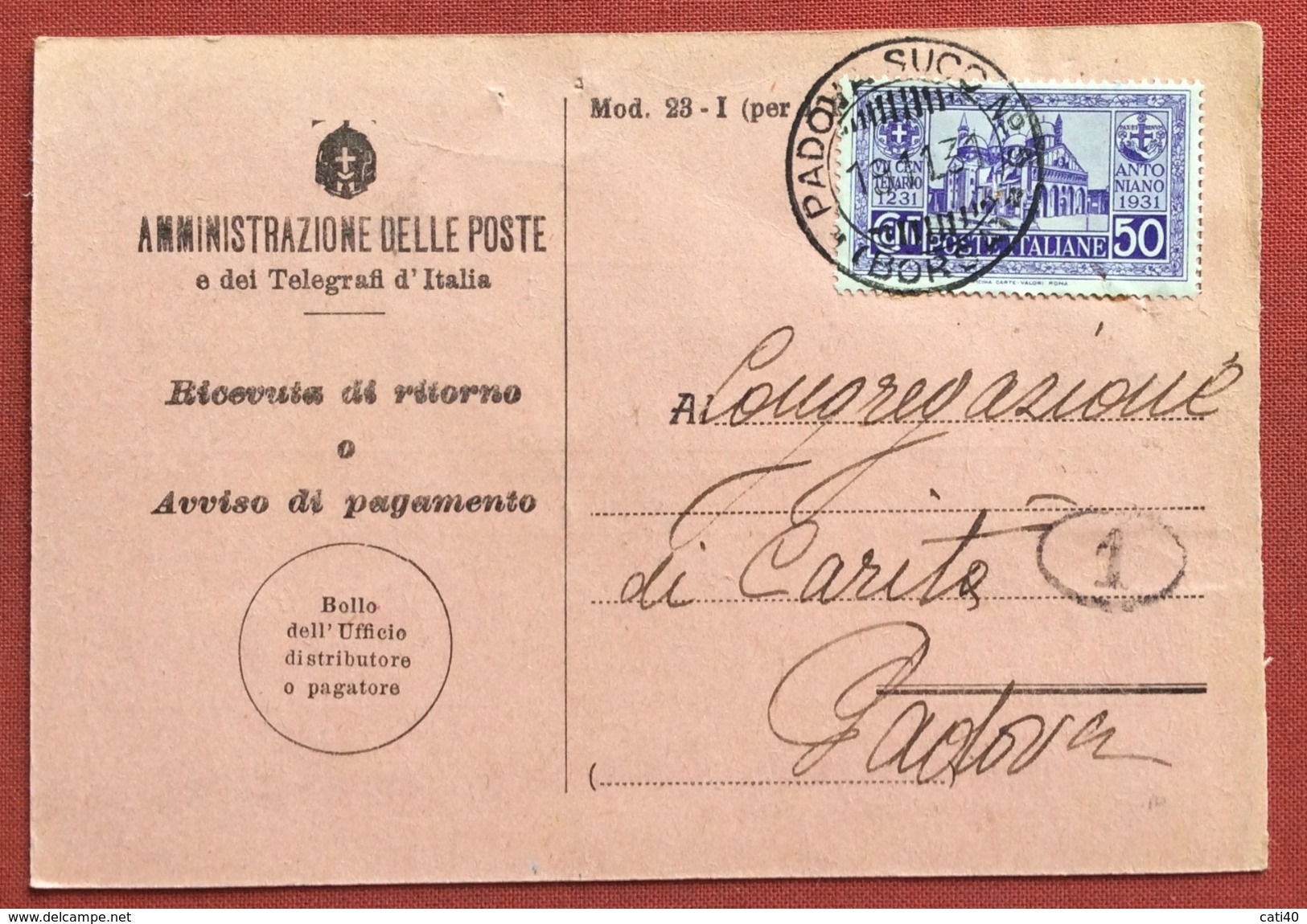 R.R. CON 50 C. ANTONIANO ANNULLI DI : PADOVA SUCC. N. 5 BORSA Annulli Lineare E Guller + RACCOMANDATE PADOVA IN DATA 13/ - 1. ...-1850 Prephilately