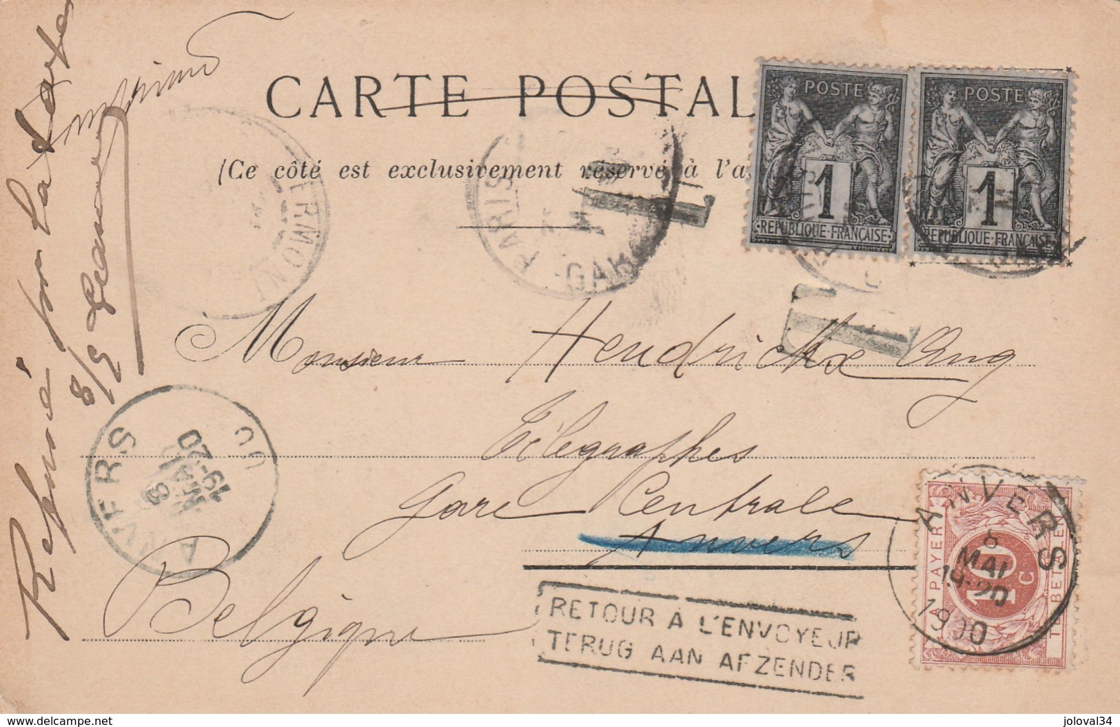 Yvert 83 X 2 Sage 1900 Sur Carte Postale Paris Pour Anvers Belgique Timbre Taxe + Retour Envoyeur Refusé - 1876-1898 Sage (Type II)