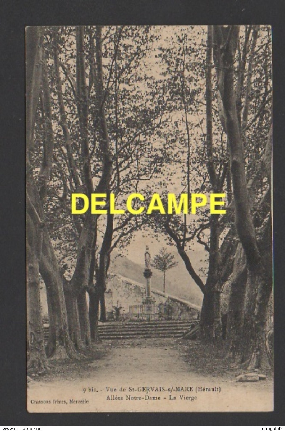 DF / 34 HÉRAULT / SAINT-GERVAIS-SUR-MARE / ALLÉES NOTRE-DAME - LA VIERGE / CIRCULÉE EN 1915 - Autres & Non Classés