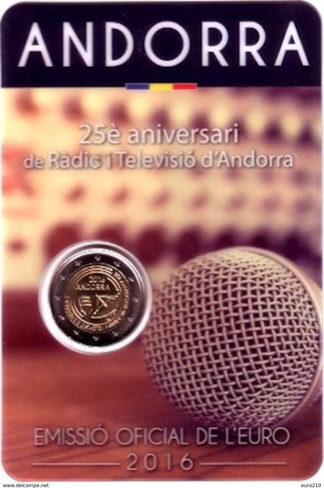 ANDORRA - 2 Euro 2016 - 25° Anniv. Radiotelevisione Di Andorra - Andorre