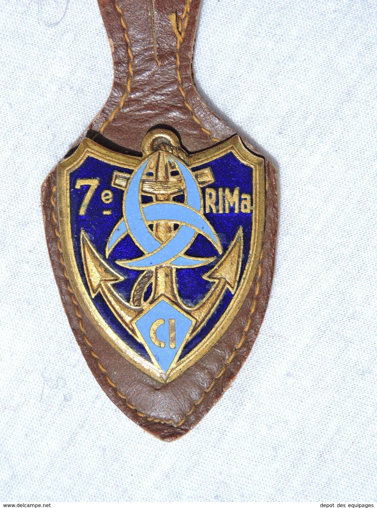 INSIGNE 7° R.I.Ma REGIMENT INFANTERIE De MARINE + CUIR - Army