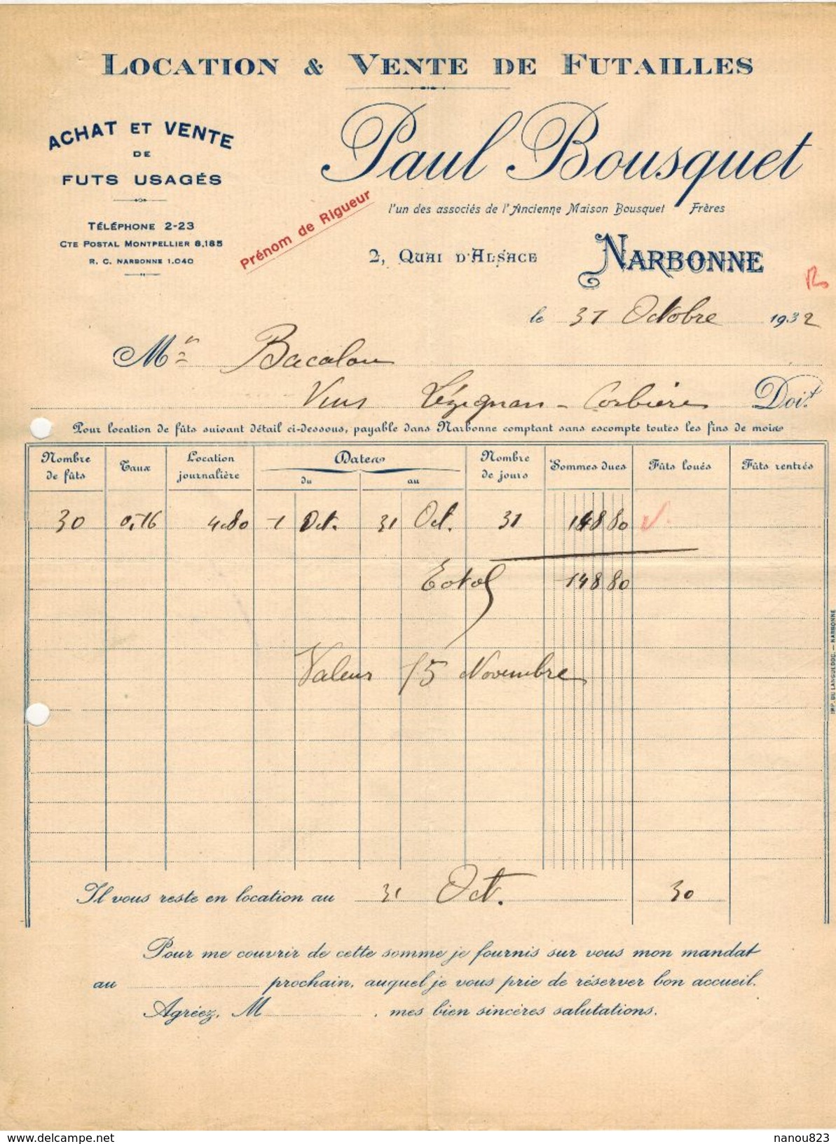 ANNEE 1932 AUDE NARBONNE Paul BOUSQUET Location Vente De Futailles Fûts Usagés Facture Document Commercial - Petits Métiers