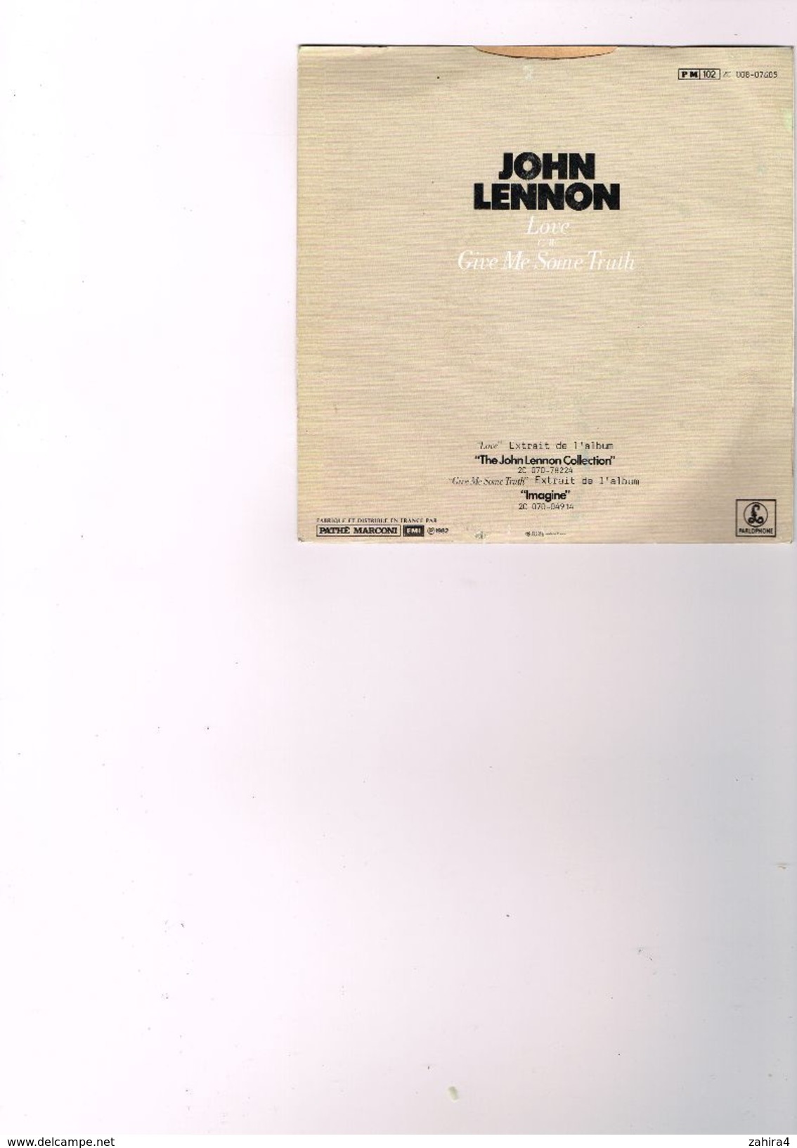 John Lennon  Love  C/W  Give Me Some Trusth - Extraitd De The John Lennon Collection Et Imagine Pathé Marconi  PM 102 - Sonstige & Ohne Zuordnung