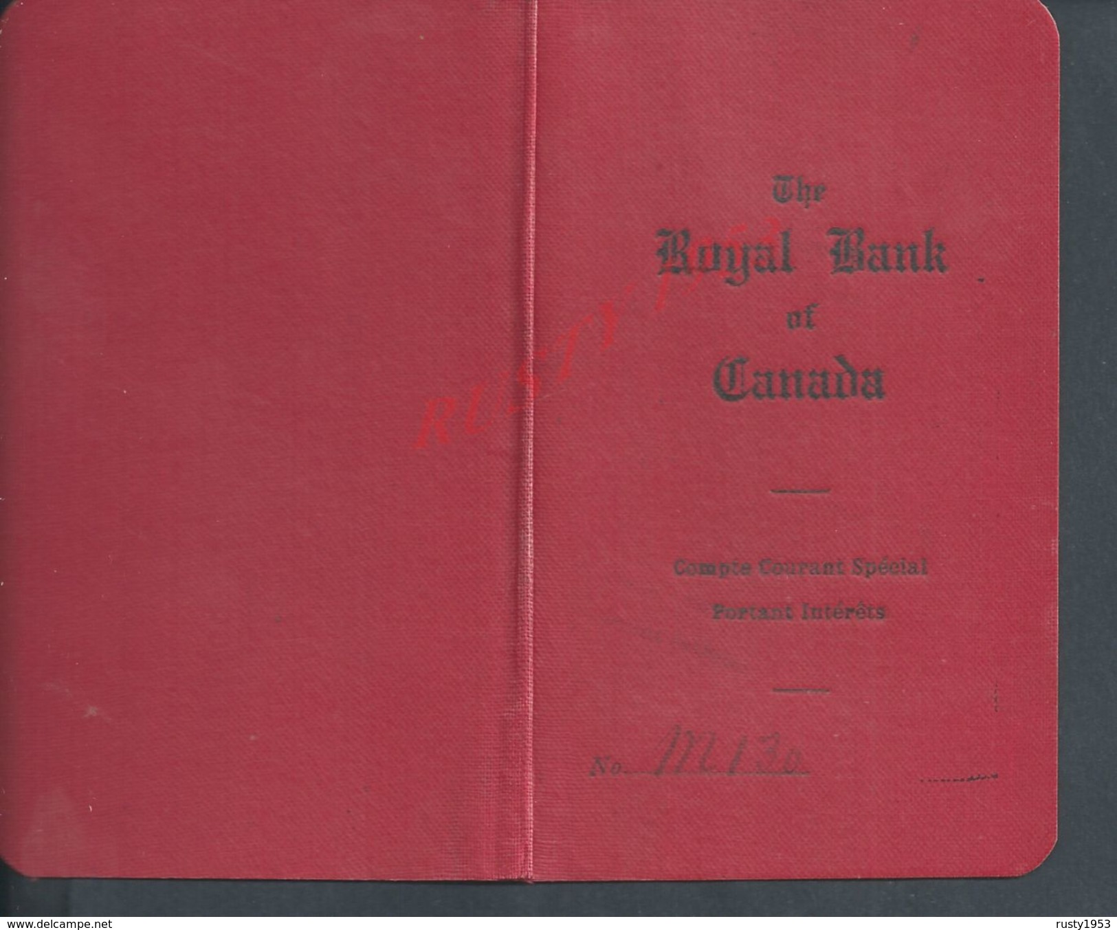 LIVRET DE BANQUE THE ROYAL BANK OF CANADA 1925/27 SUCCURSALE FORT DE FRANCE MARTINIQUE 10 PAGES : - Canada