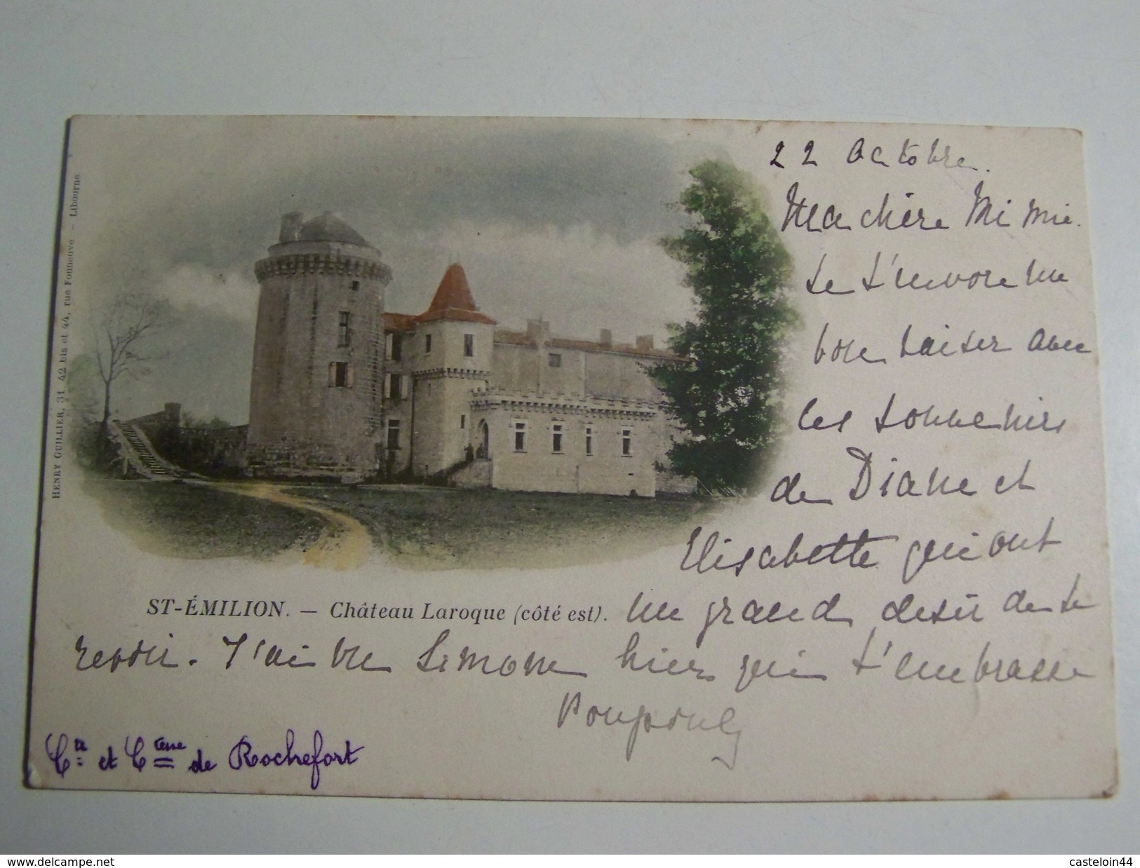 T31  SAINT EMILION Chateau LAROQUE  1901 ( Comte Et Comtesse De Rochefort) - Saint-Emilion