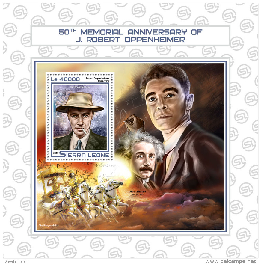 SIERRA LEONE 2017 ** Albert Einstein J. Robert Oppenheimer S/S - OFFICIAL ISSUE - DH1724 - Albert Einstein