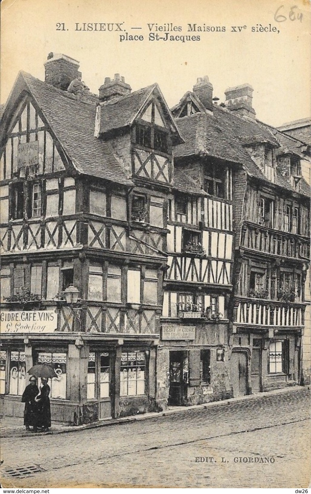 Lisieux - Vieilles Maisons XVe Siècle, Place St Saint Jacques, Débit De Cidre - Edition L. Giordano - Carte Non Circulée - Lisieux