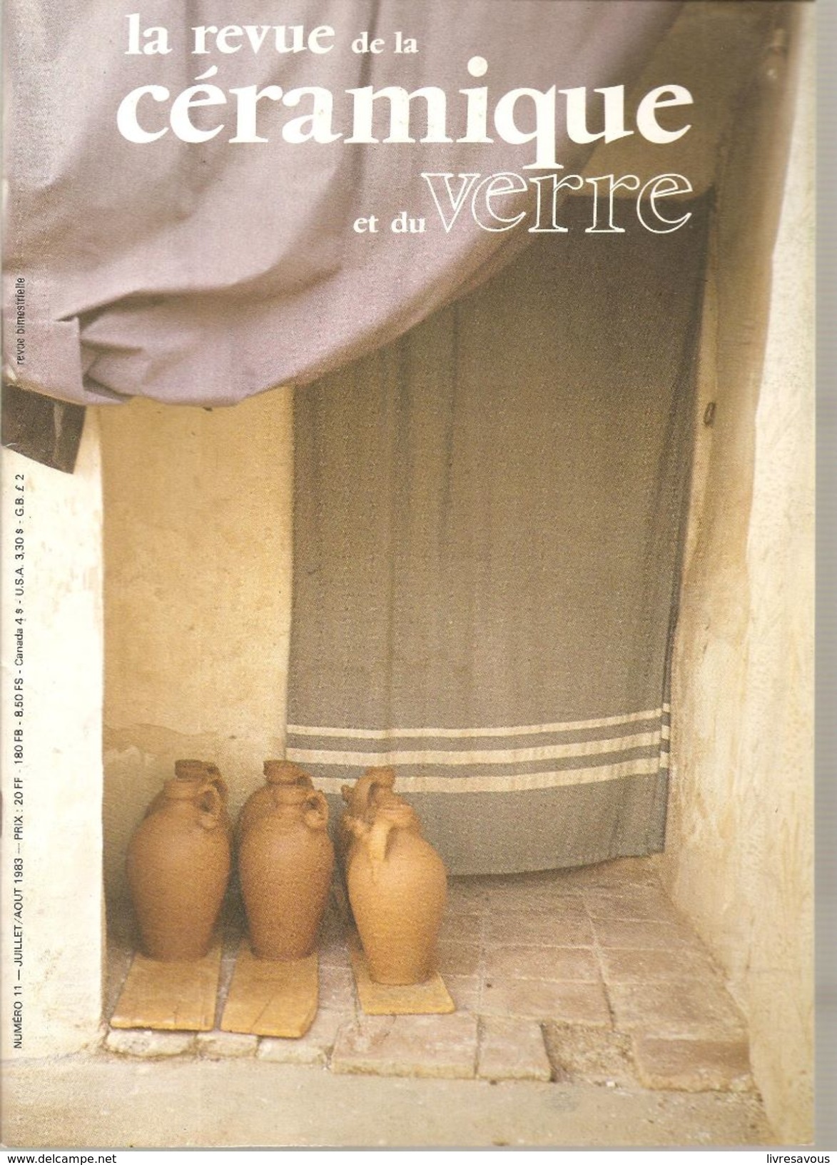 La Revue De La Céramique Et Du Verre N°11 Juillet-août 1983 Josef Tomecko 1979 Verre Optique - Antigüedades & Colecciones