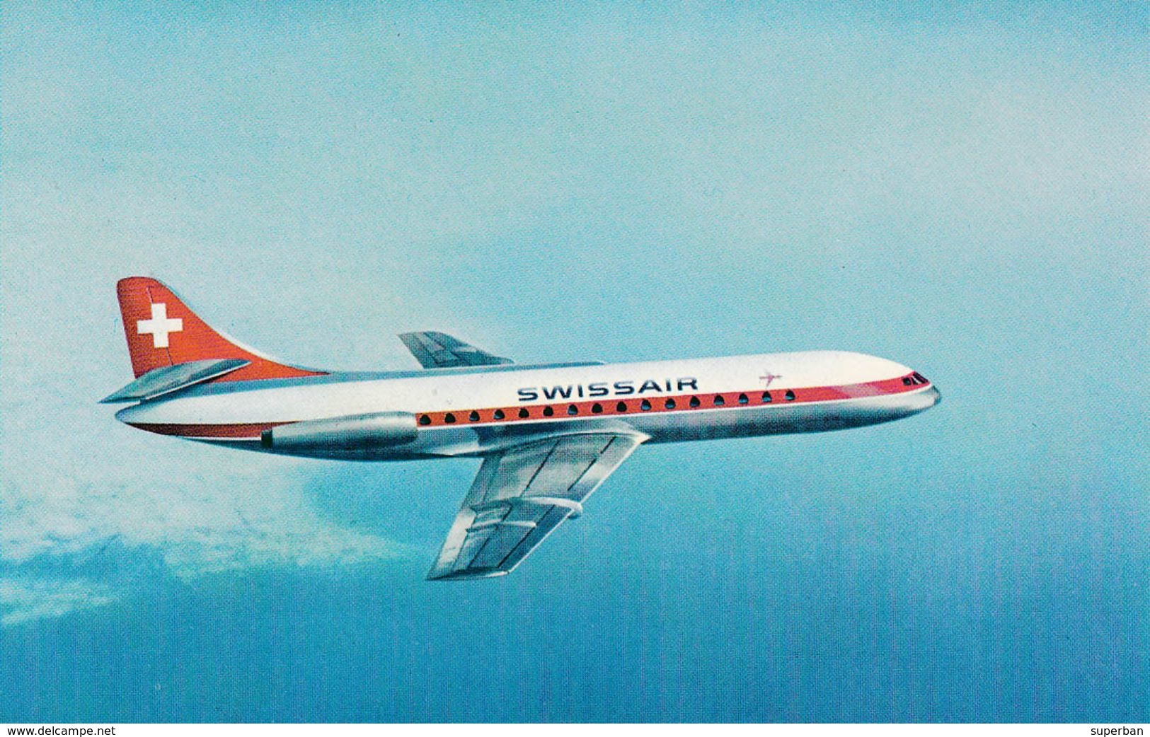 AVIATION CIVILE ~ 1960 - '65 - SWISSAIR : CARAVELLE En VOL / FLYING CARAVELLE AIRCRAFT (w-372) - 1946-....: Modern Era