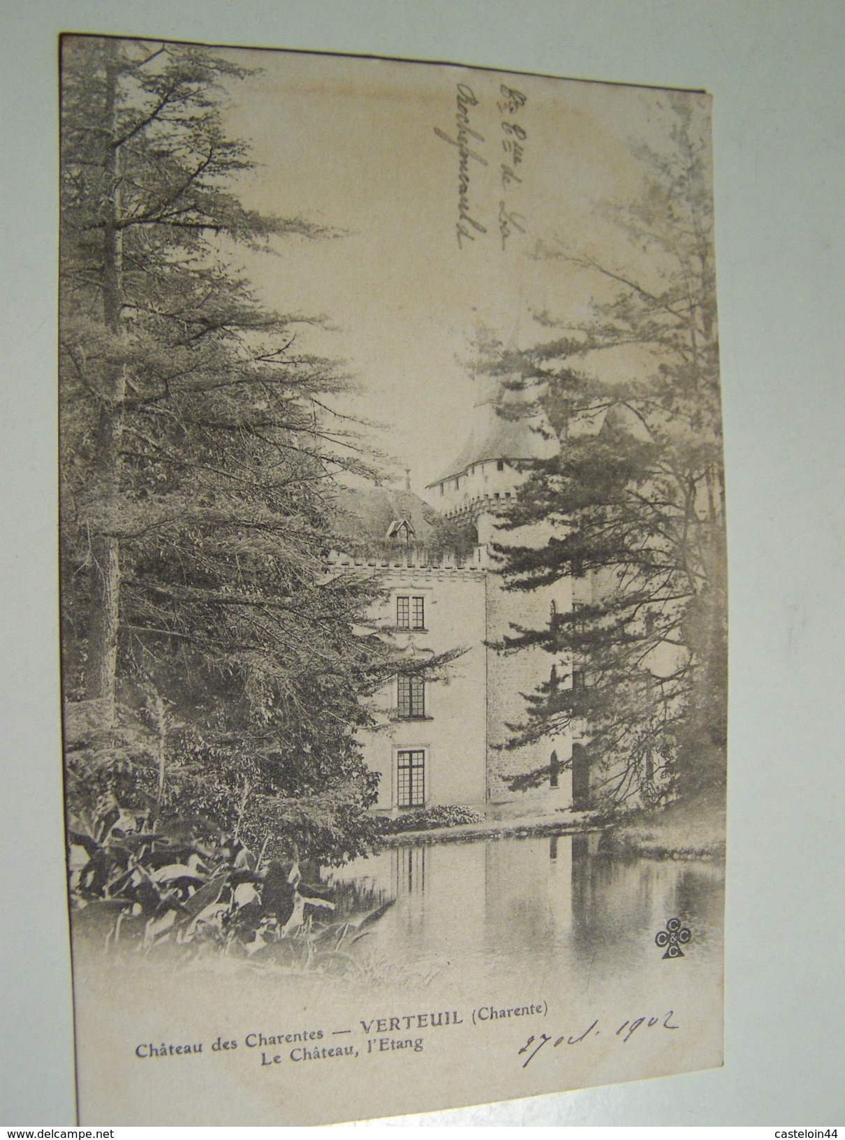 T32 VERTEUIL Chateau Des CHARENTES   Le Chateau Et L étang 1902 - Autres & Non Classés