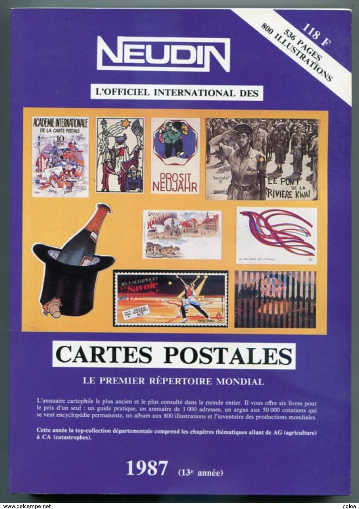 NEUDIN L'officiel International Des Cartes Postales 1987 - Livres & Catalogues