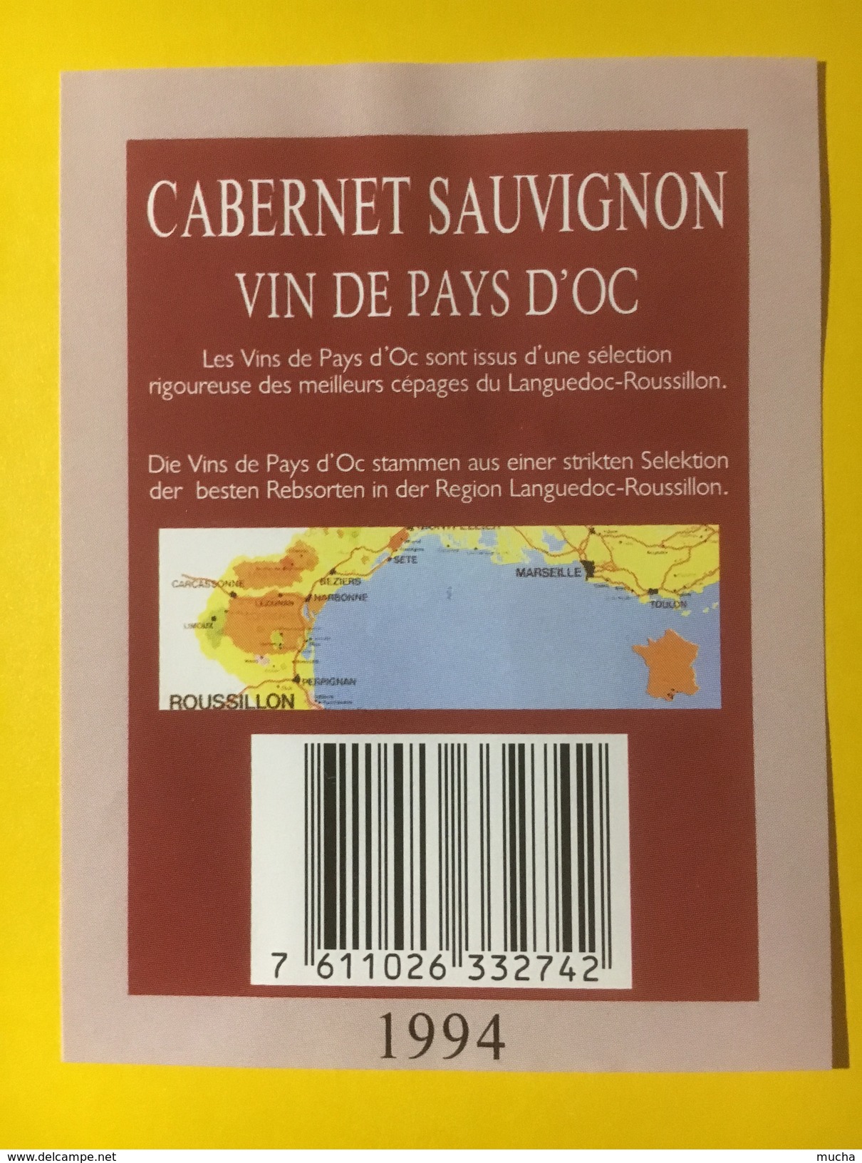 4314 - Les Vignerons De La Méditerranée Cabernet Sauvignon 1994 Vin De Pays D'Oc - Languedoc-Roussillon