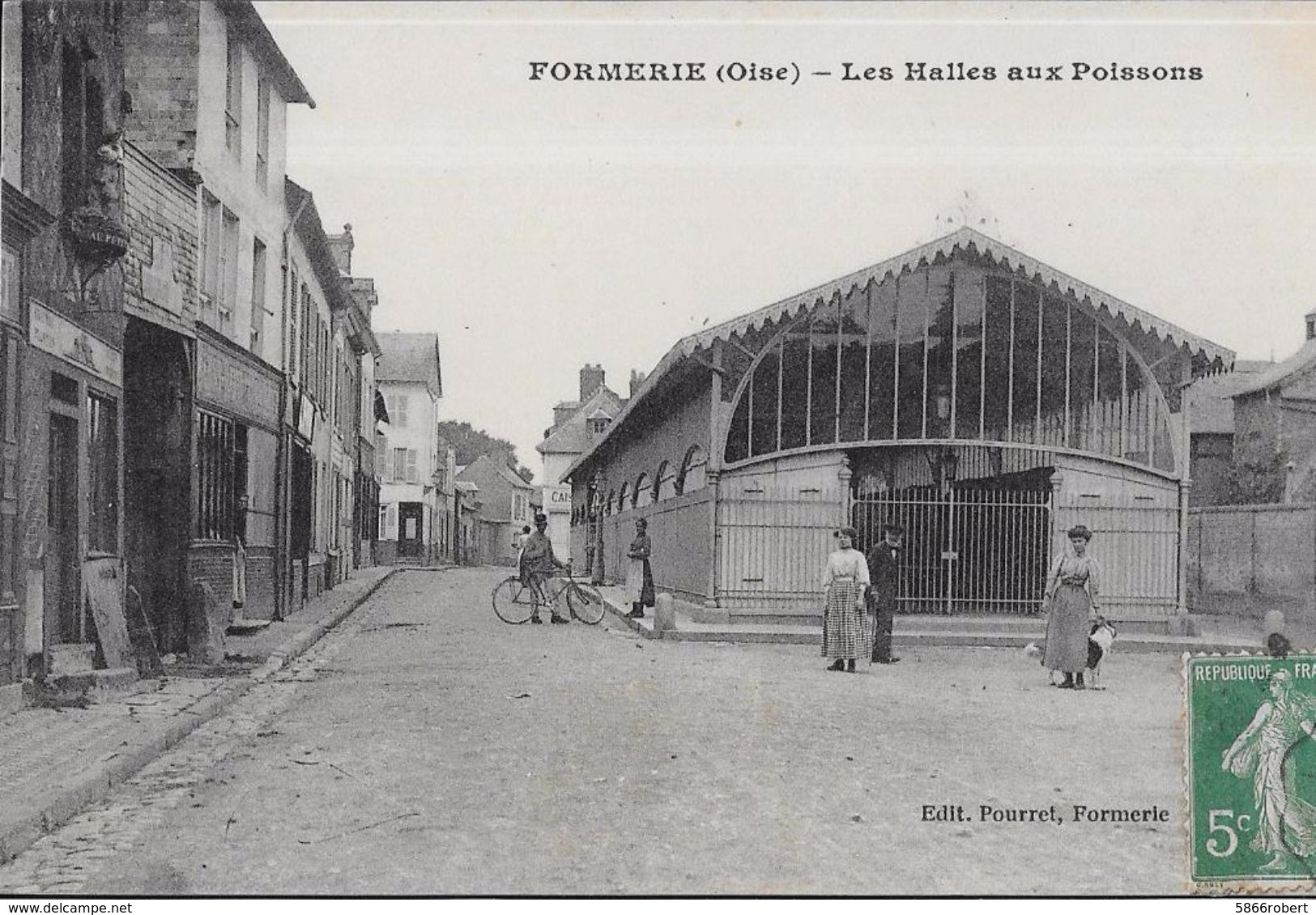 CARTE POSTALE ORIGINALE ANCIENNE : FORMERIE LES HALLES AUX POISSONS ANIMEE OISE (60) - Formerie