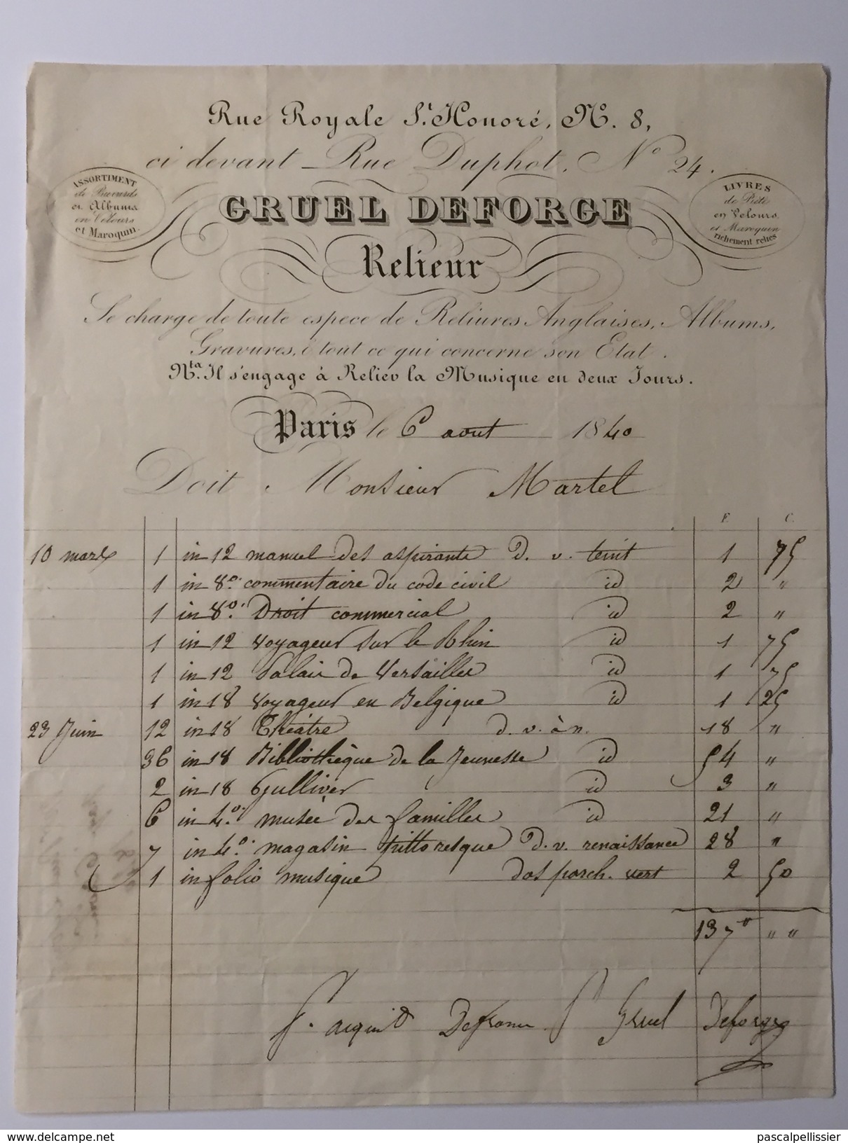 CRUEL DEFORGE ( Relieur ) - PARIS Facture à Théodore August MARTELL  (Cognacs MARTELL) Le 6 Août 1840 - 1800 – 1899