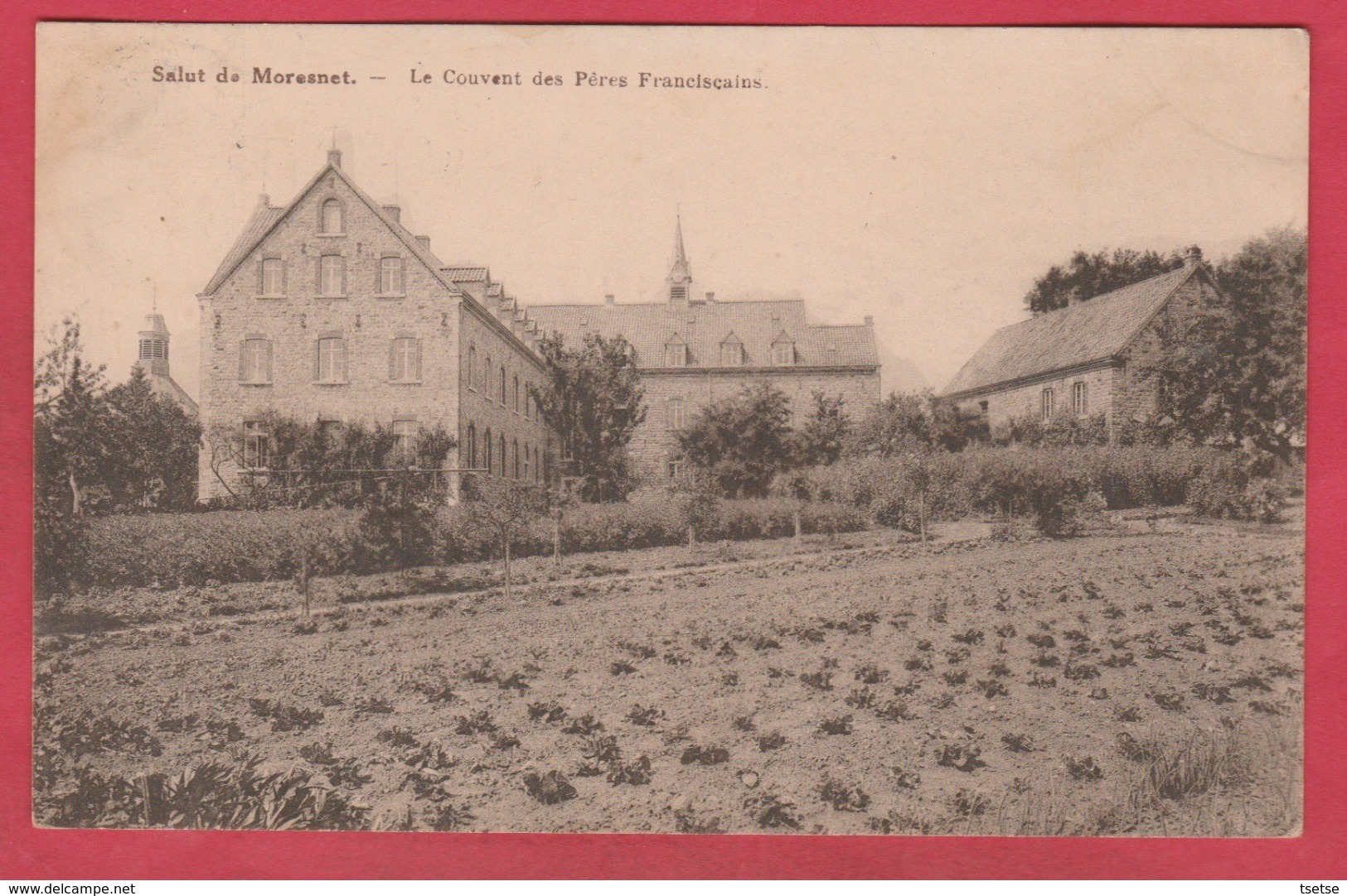 Moresnet - Le Couvent Des Pères Franciscains - 1925  ( Voir Verso ) - Plombières