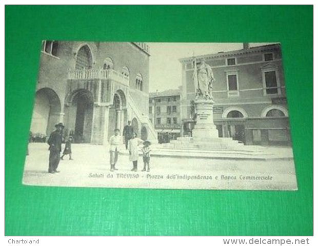 Cartolina Saluti Da Treviso - Piazza Dell' Indipendenza E Banca Commerciale 1916 - Treviso