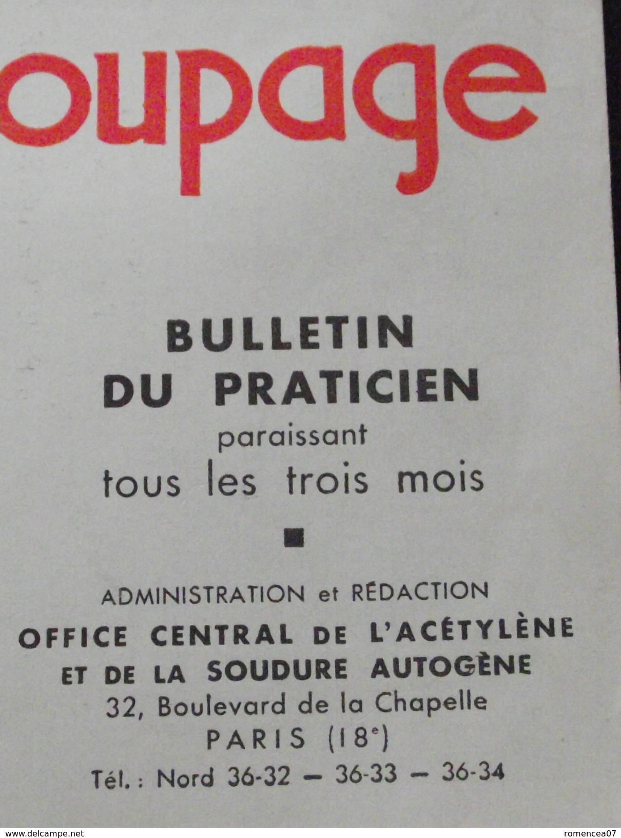 SOUDURE Et OXY-COUPAGE "SOC" - Fascicule De Pratique - Octobre-Décembre 1937 - A Voir ! - Do-it-yourself / Technical