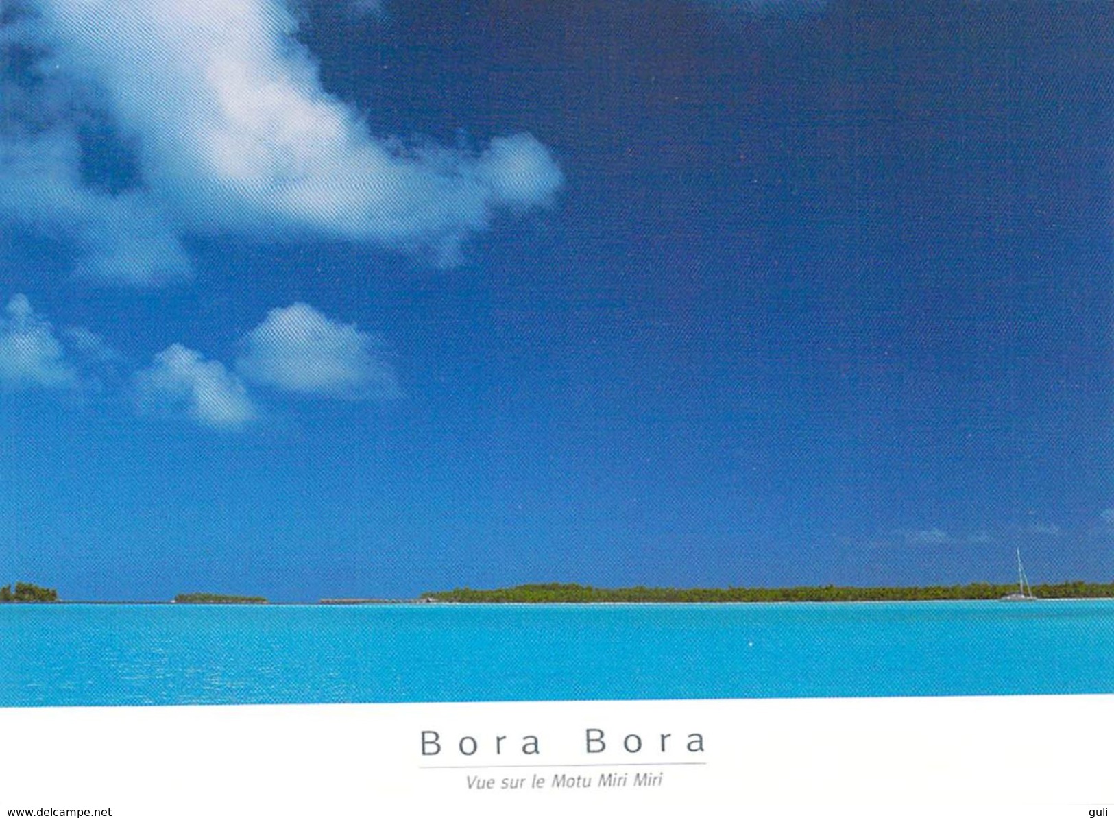 Polynésie Française- BORA BORA Vue Sur Le Motu Miri Miri - Blu / Diane Commons CM 14 -(Tahiti) *PRIX FIXE - Polynésie Française