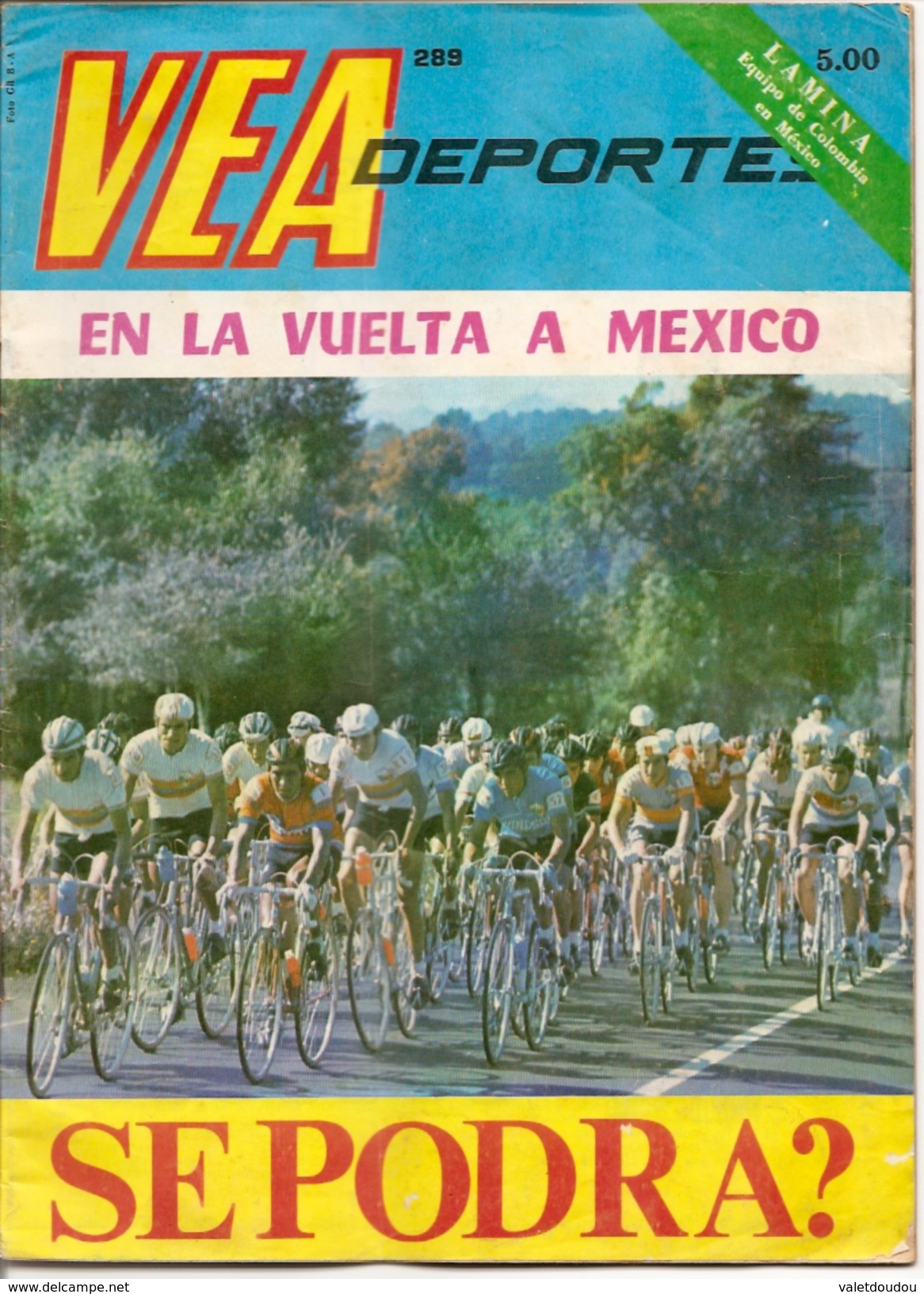 Revue VEA Deportes N° 289 -Octobre 1970  "En La Vuelta A MEXICO" - [1] Jusqu' à 1980