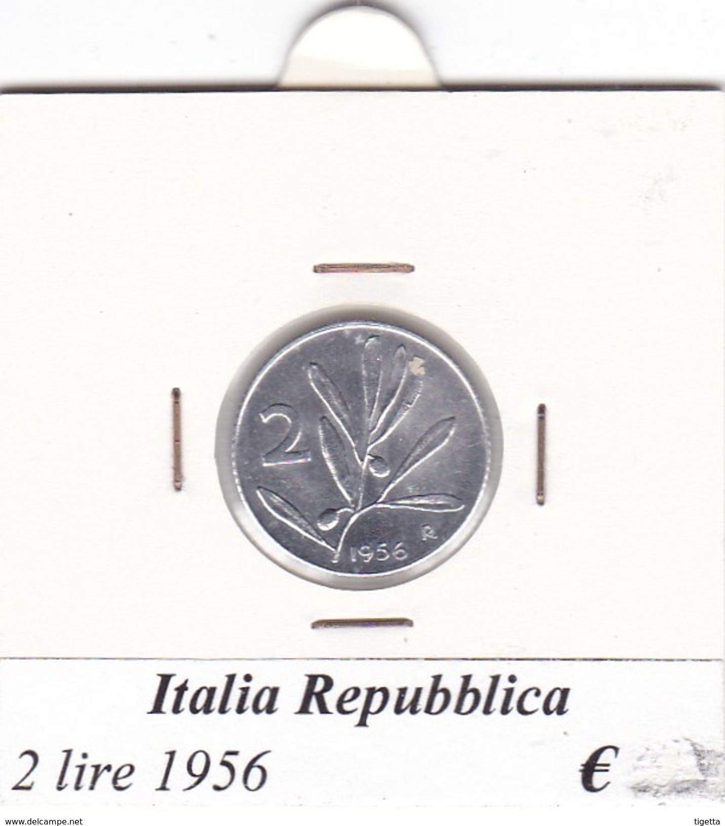 ITALIA   2 LIRE   ANNO 1956  COME DA FOTO - 2 Liras